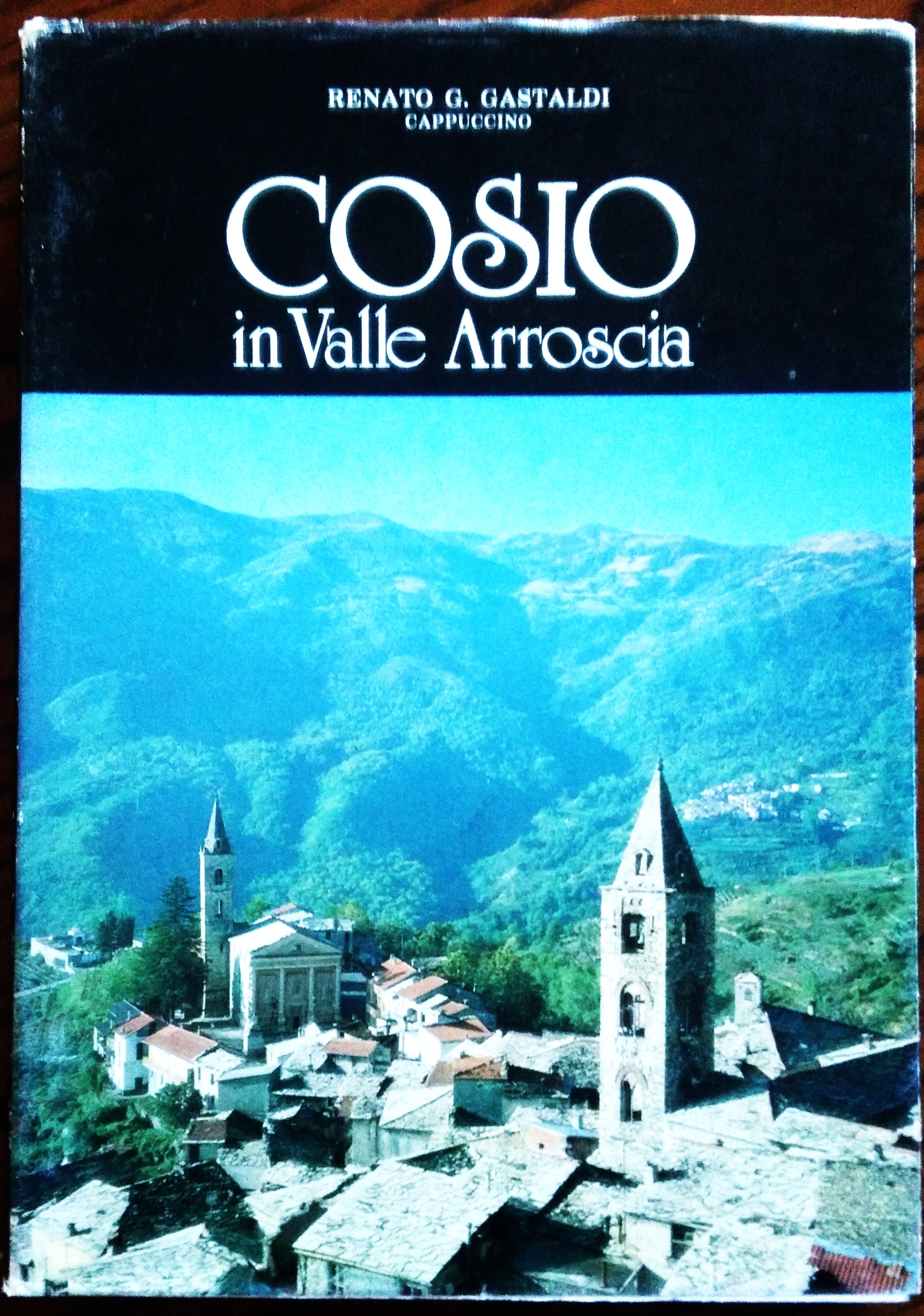 Cosio in Valle Arroscia la "villa" il "castrum-burgus" la "castellania".