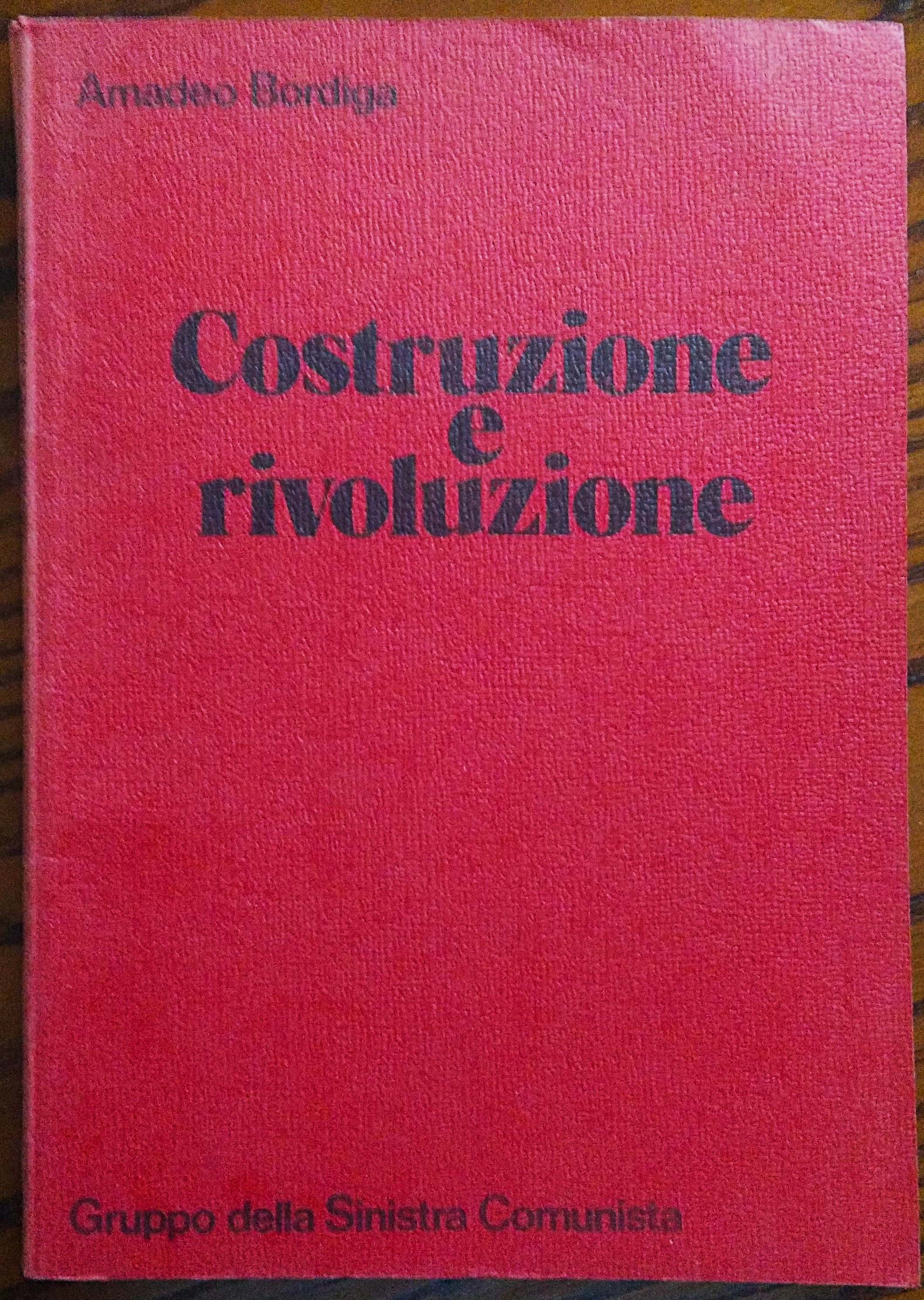 Costruzione e rivoluzione.