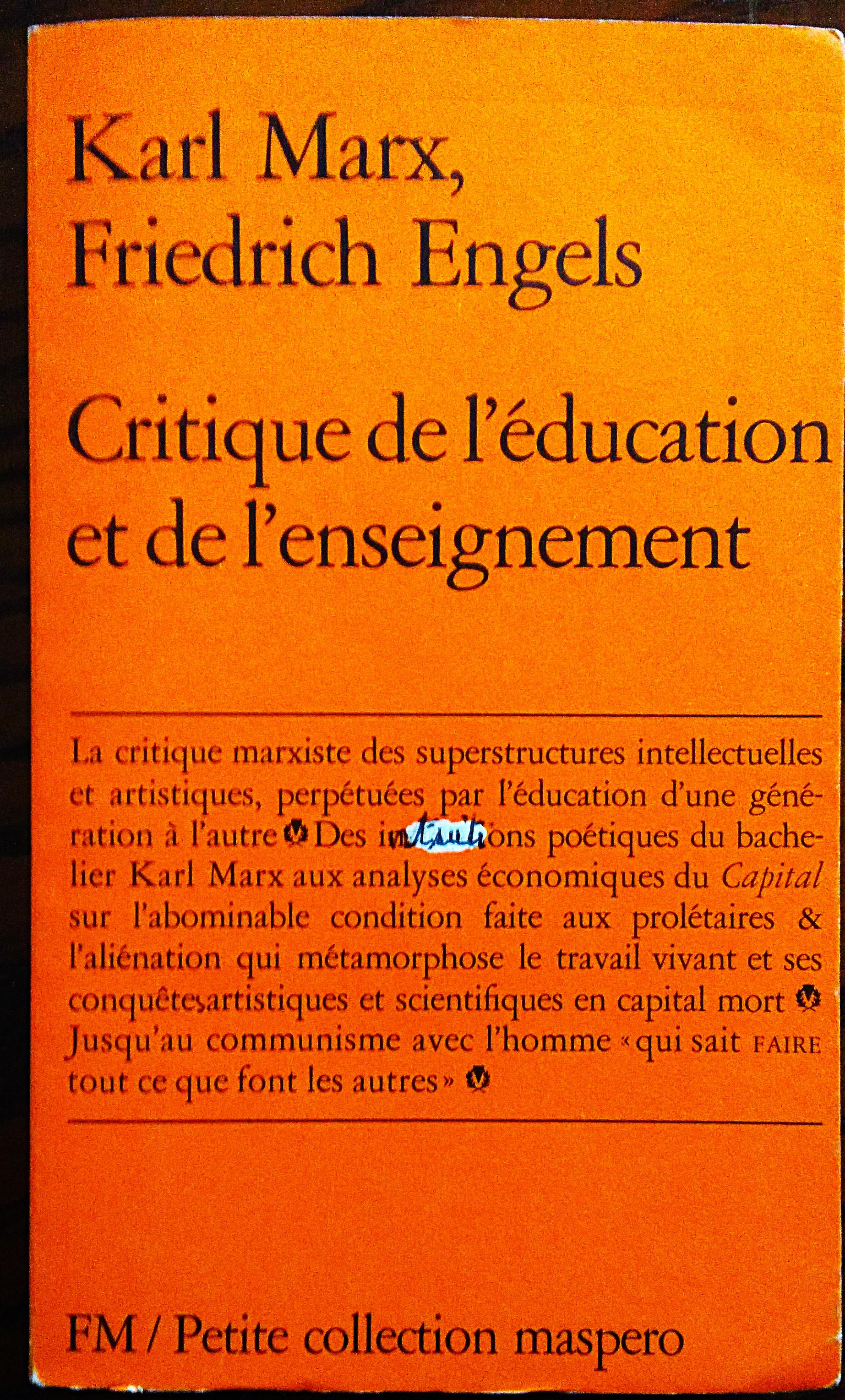 Critique de l'éducation et de l'enseignement. Introduction, traduction et notes …