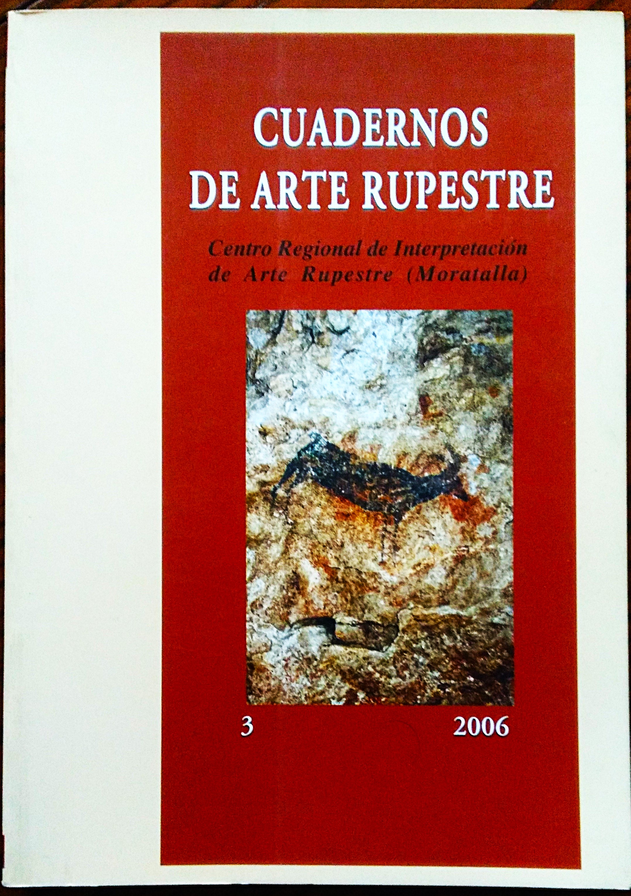 Cuadernos de Arte Rupestre. Revista del Centro Regional de Interpretacion …