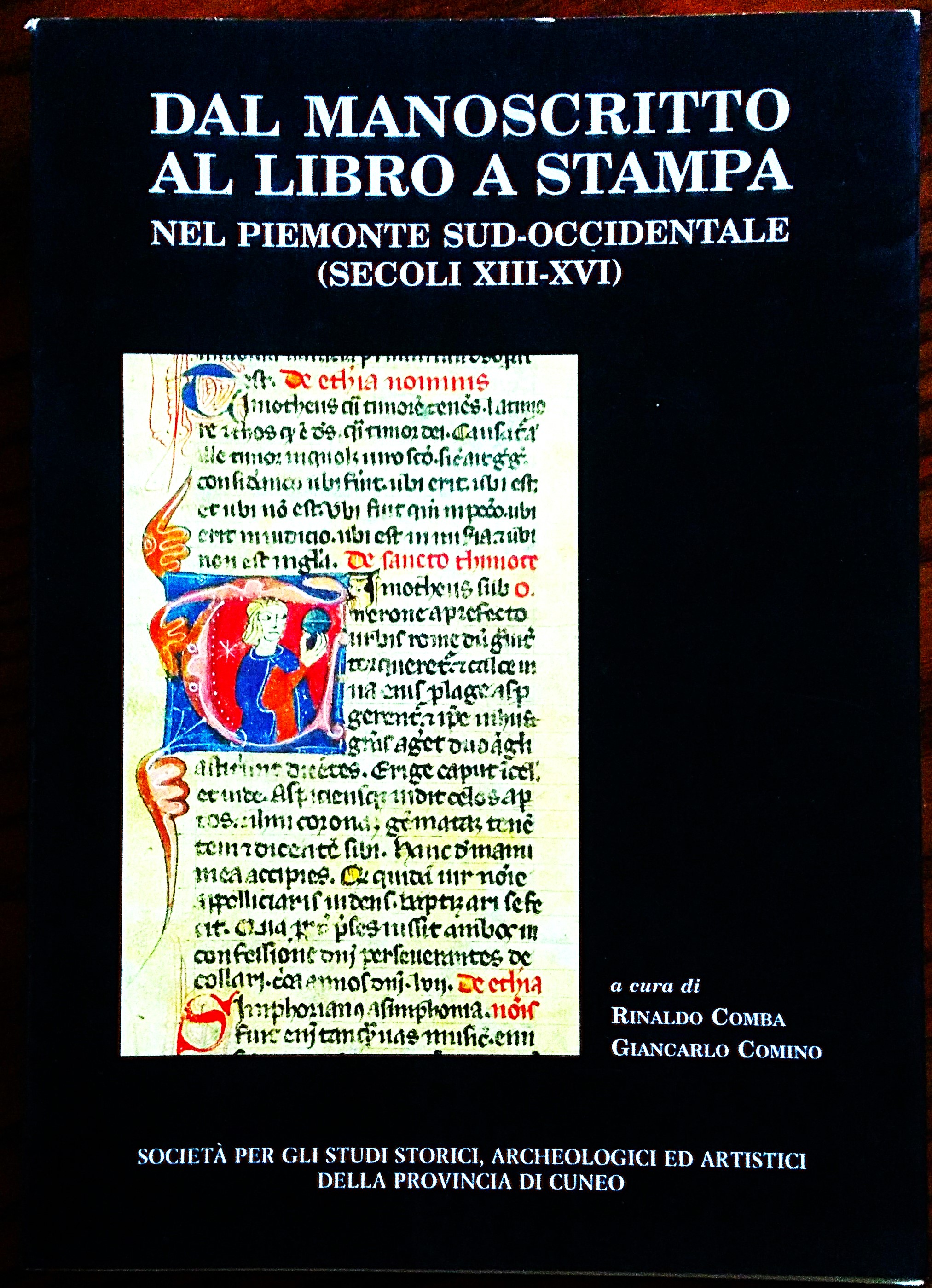 DAL MANOSCRITTO AL LIBRO A STAMPA NEL PIEMONTE SUD-OCCIDENTALE (Secoli …