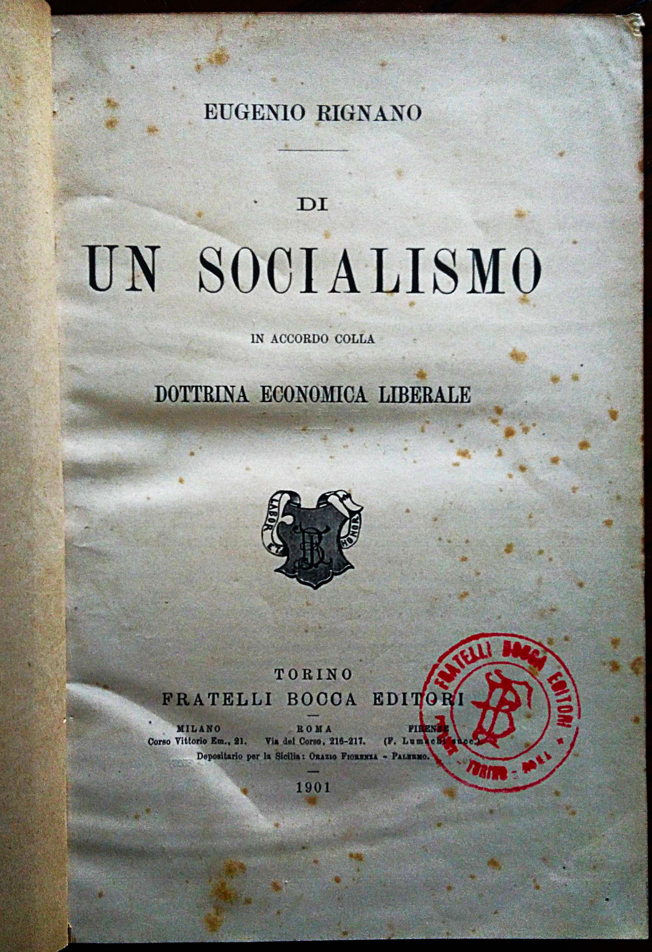 Di un Socialismo in Accordo Colla Dottrina Economica Liberale.