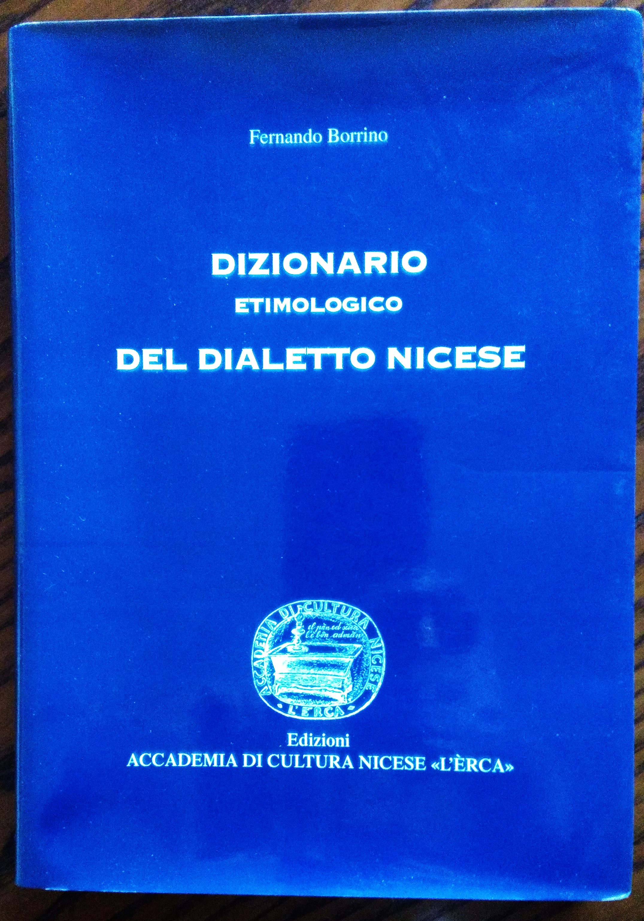 Dizionario etimologico del dialetto nicese.