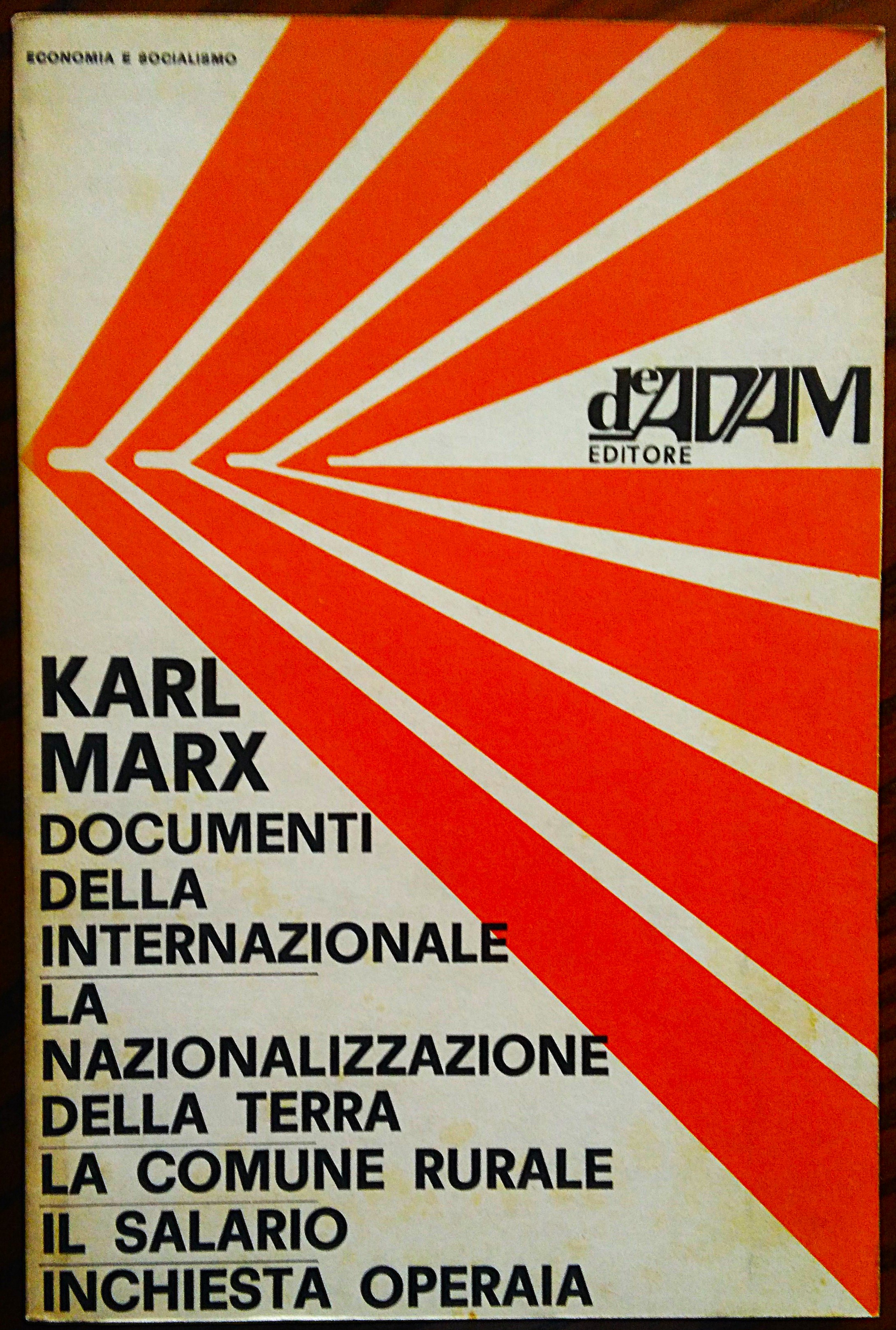 Documenti della Associazione Internazionale dei Lavoratori - La nazionalizzazione della …