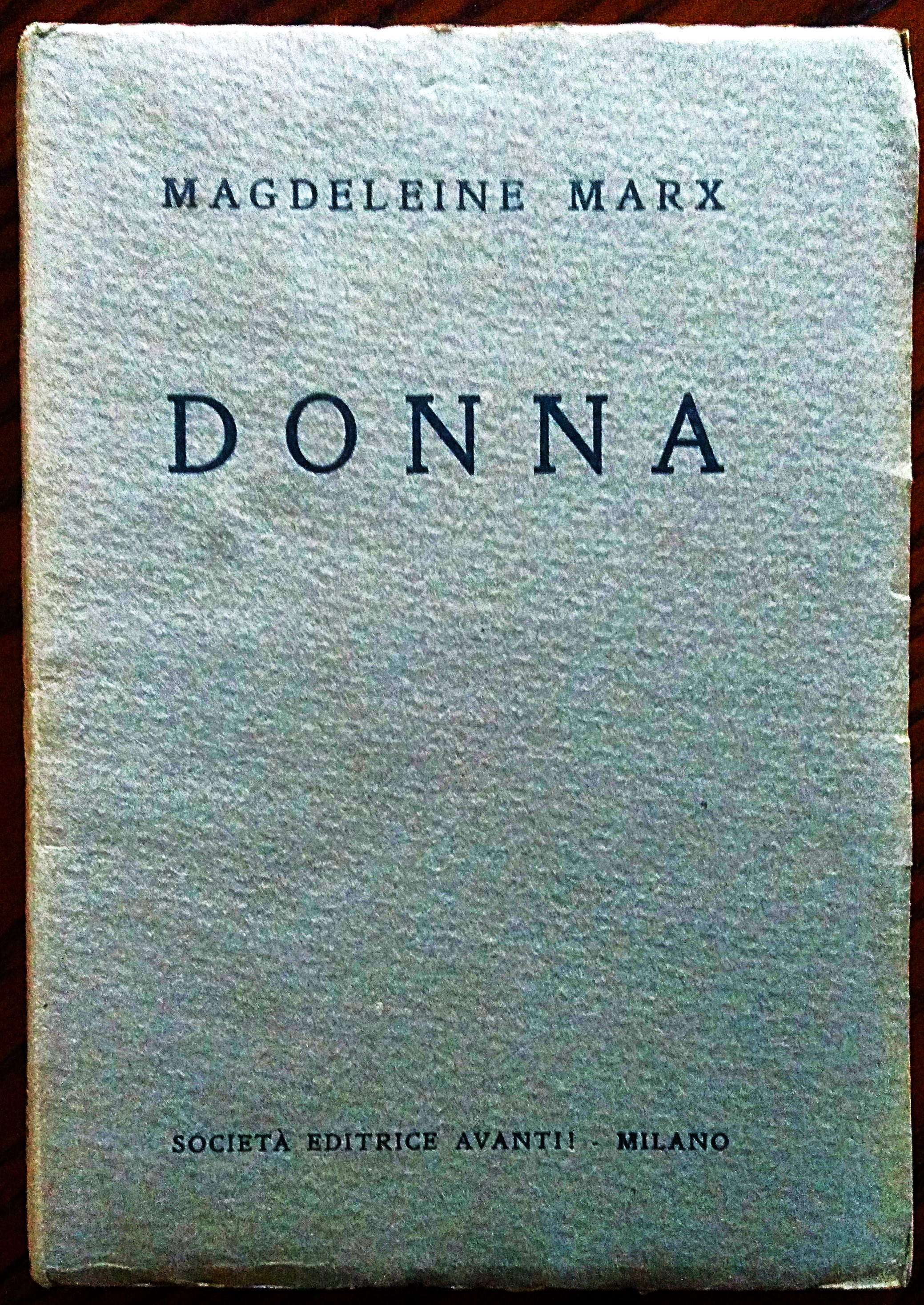 Donna. Con prefazione di Henri Barbusse.