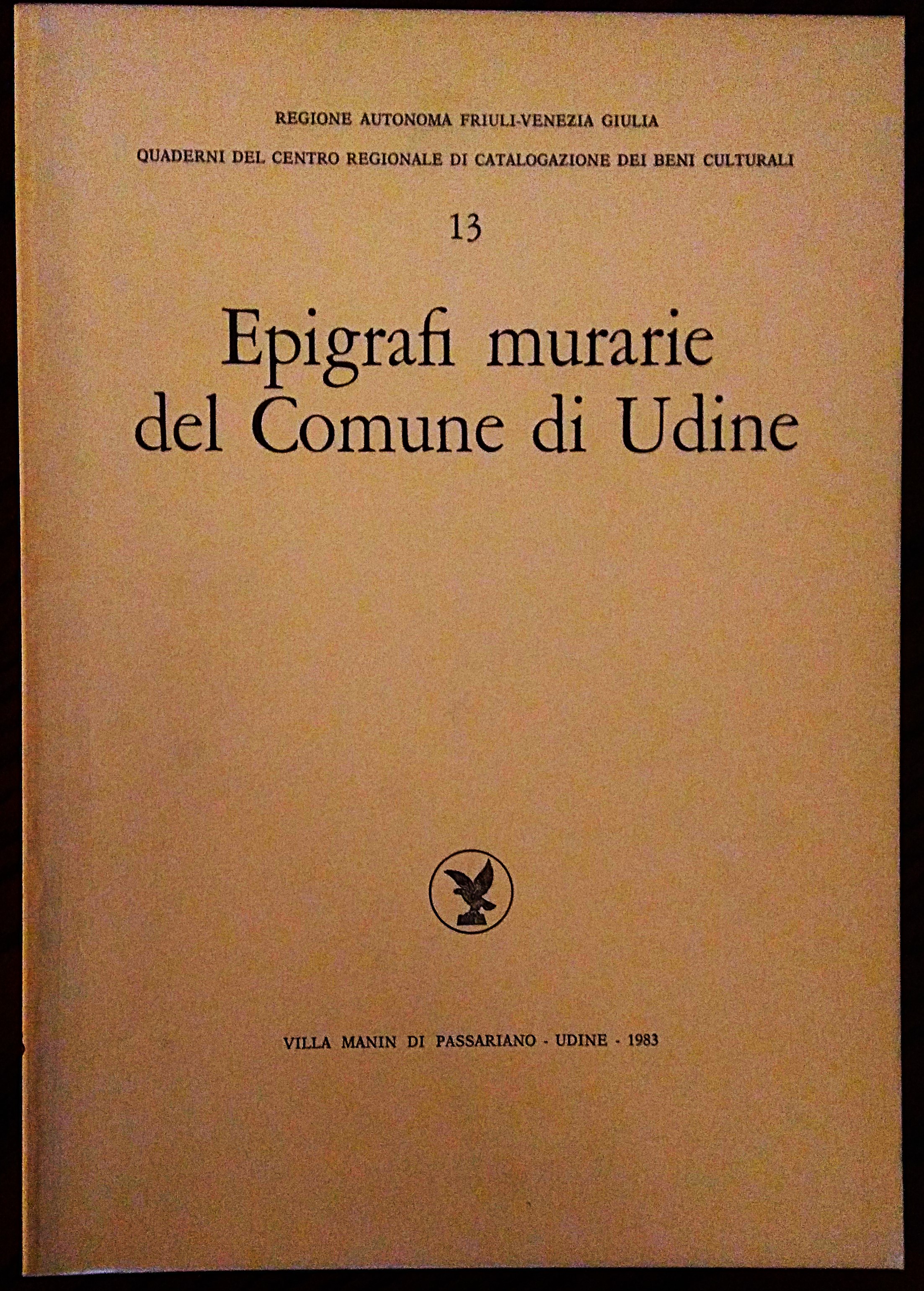 Epigrafi murarie del Comune di Udine.