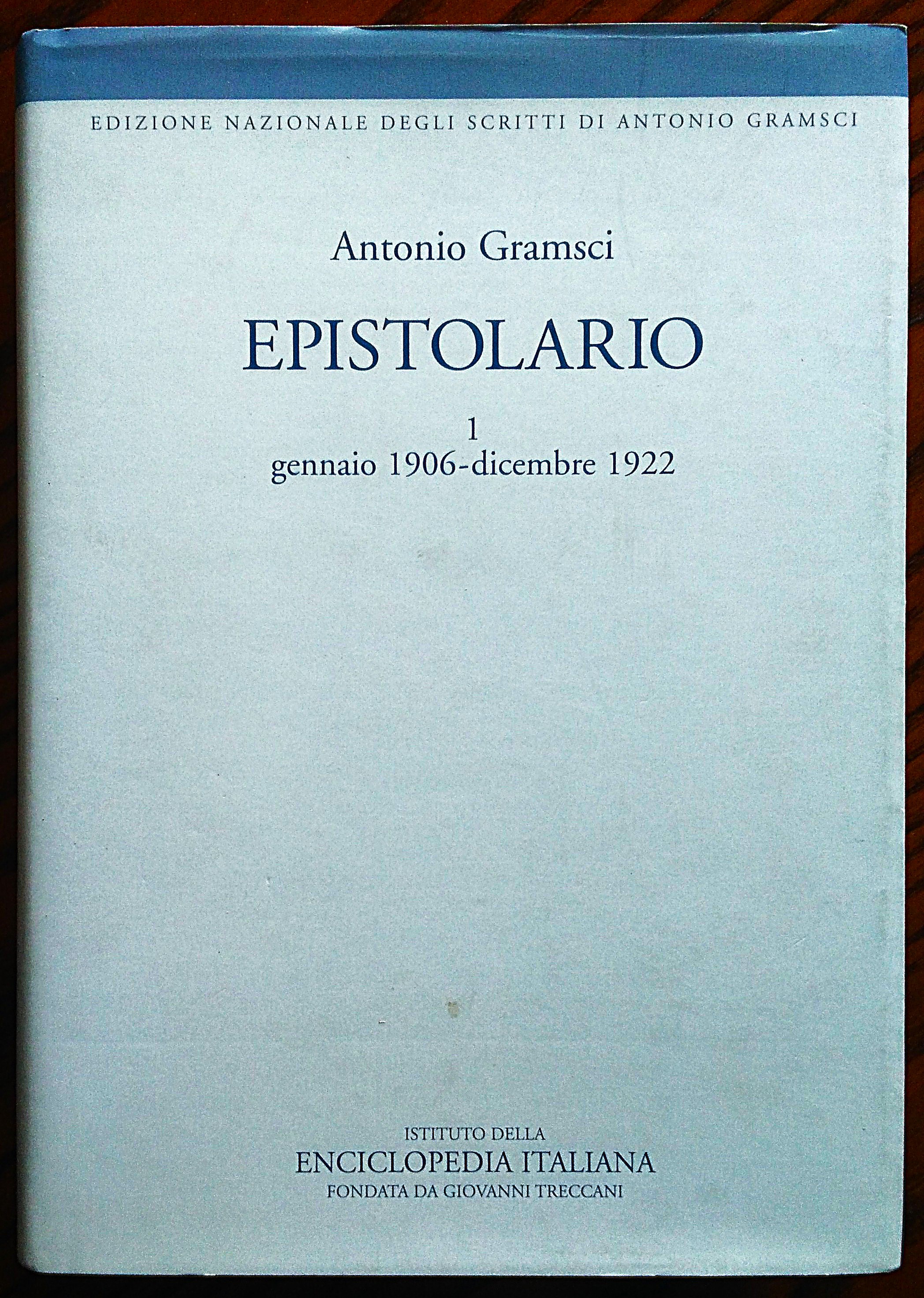 Epistolario 1 gennaio 1906-diembre 1922. A cura di David Bidussa, …