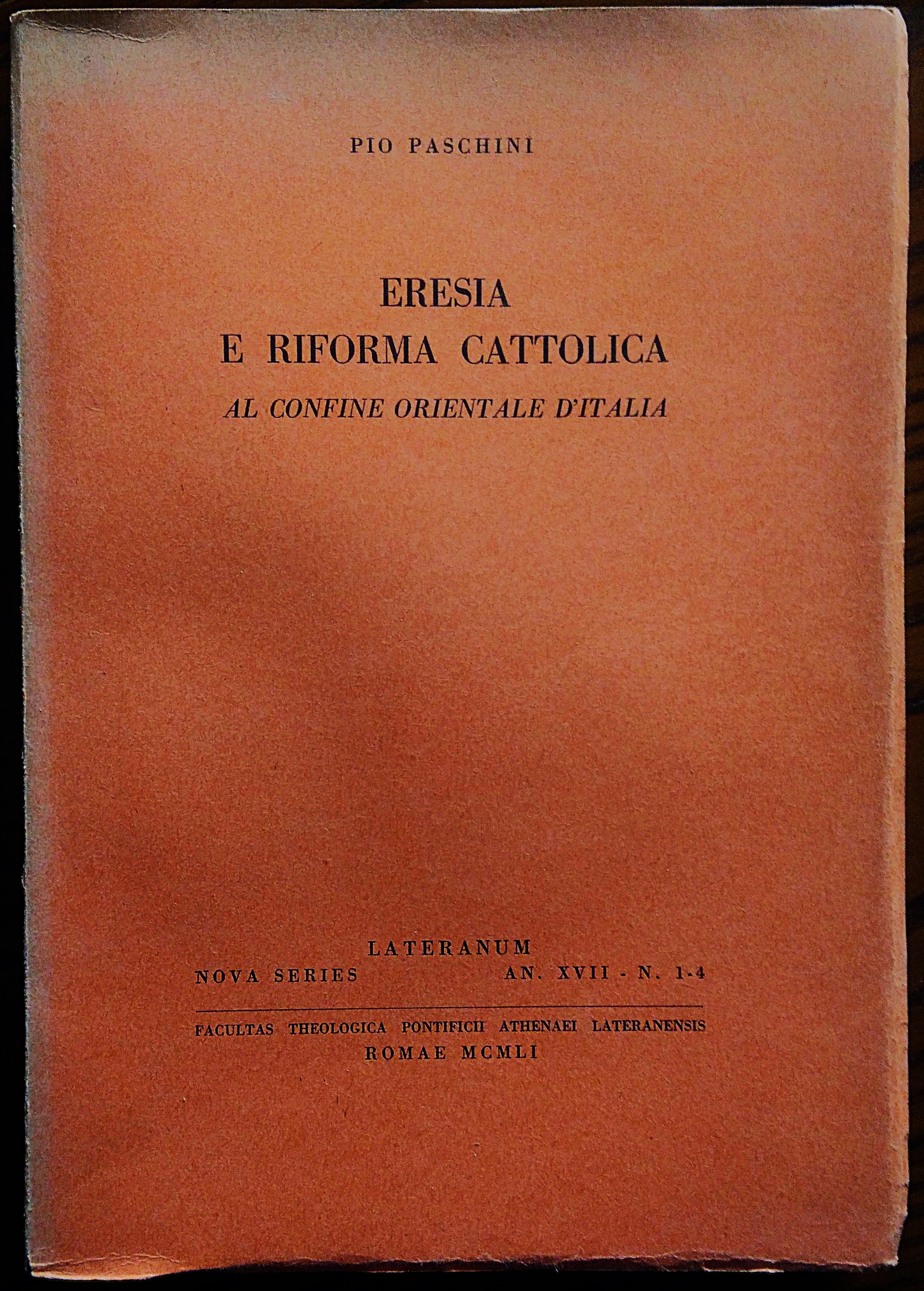 Eresia e riforma cattolica al confine orientale d'Italia.