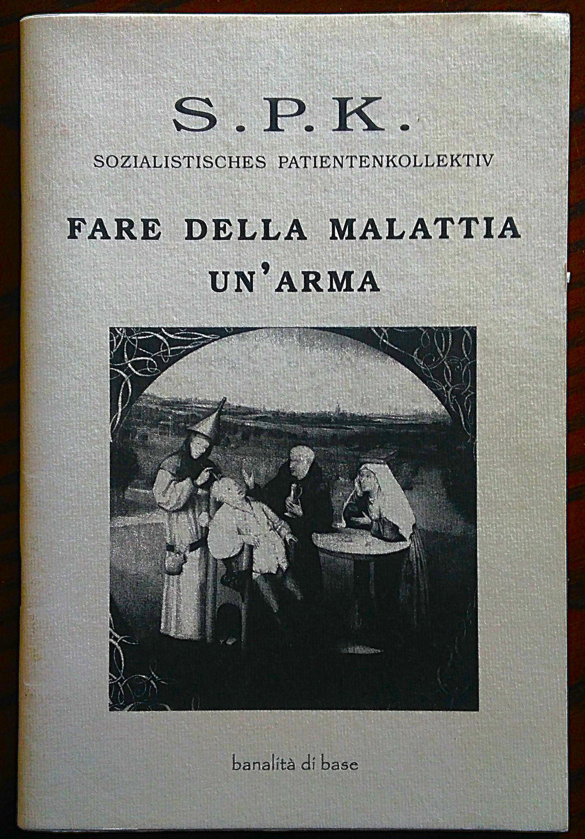 Fare della malattia un'arma.