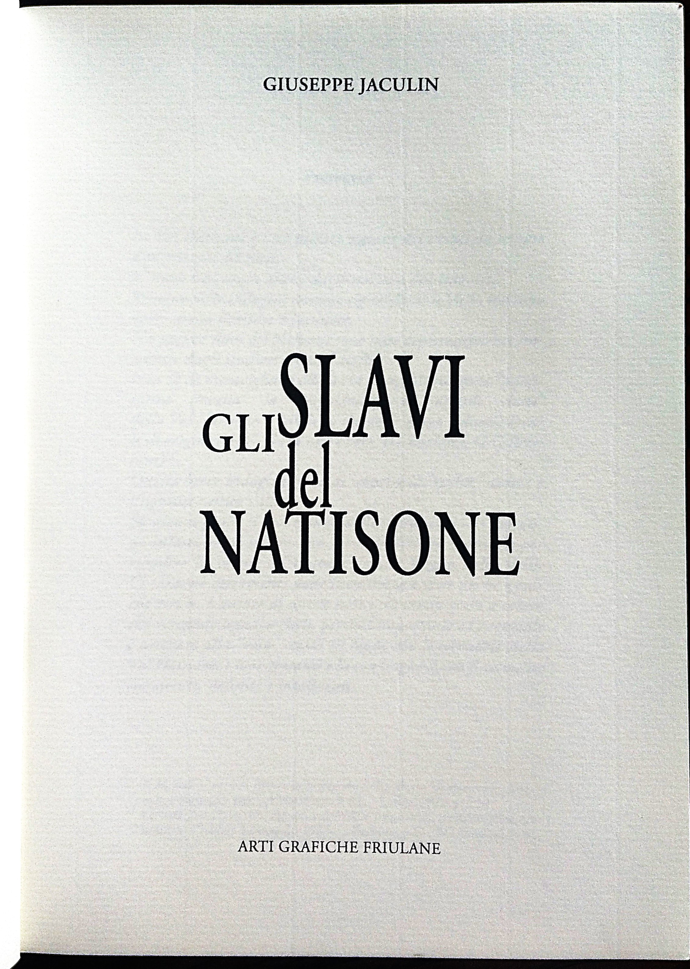 Gli Slavi del Natisone.
