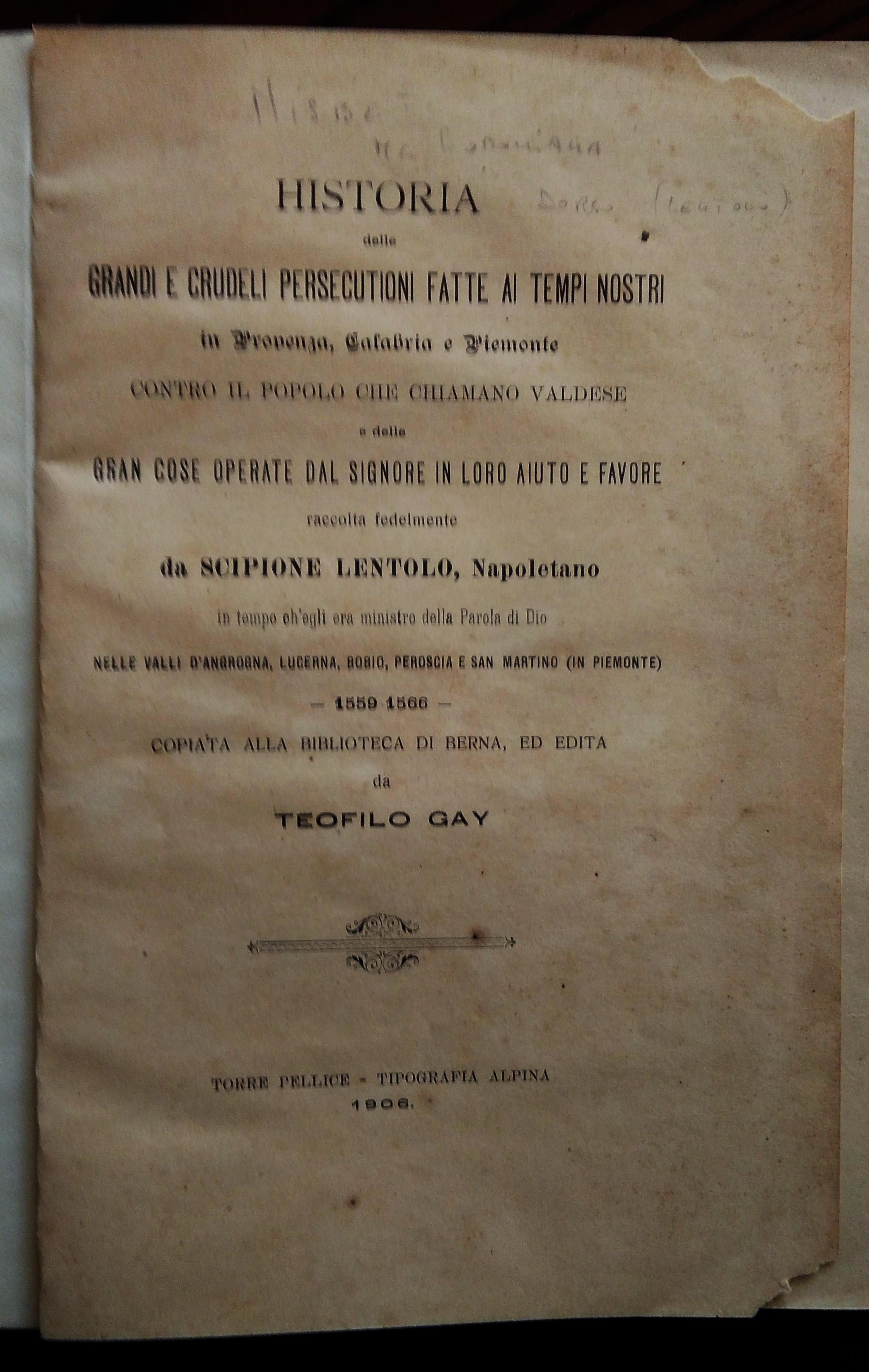 Historia delle grandi e crudeli persecutioni fatte ai tempi nostri …