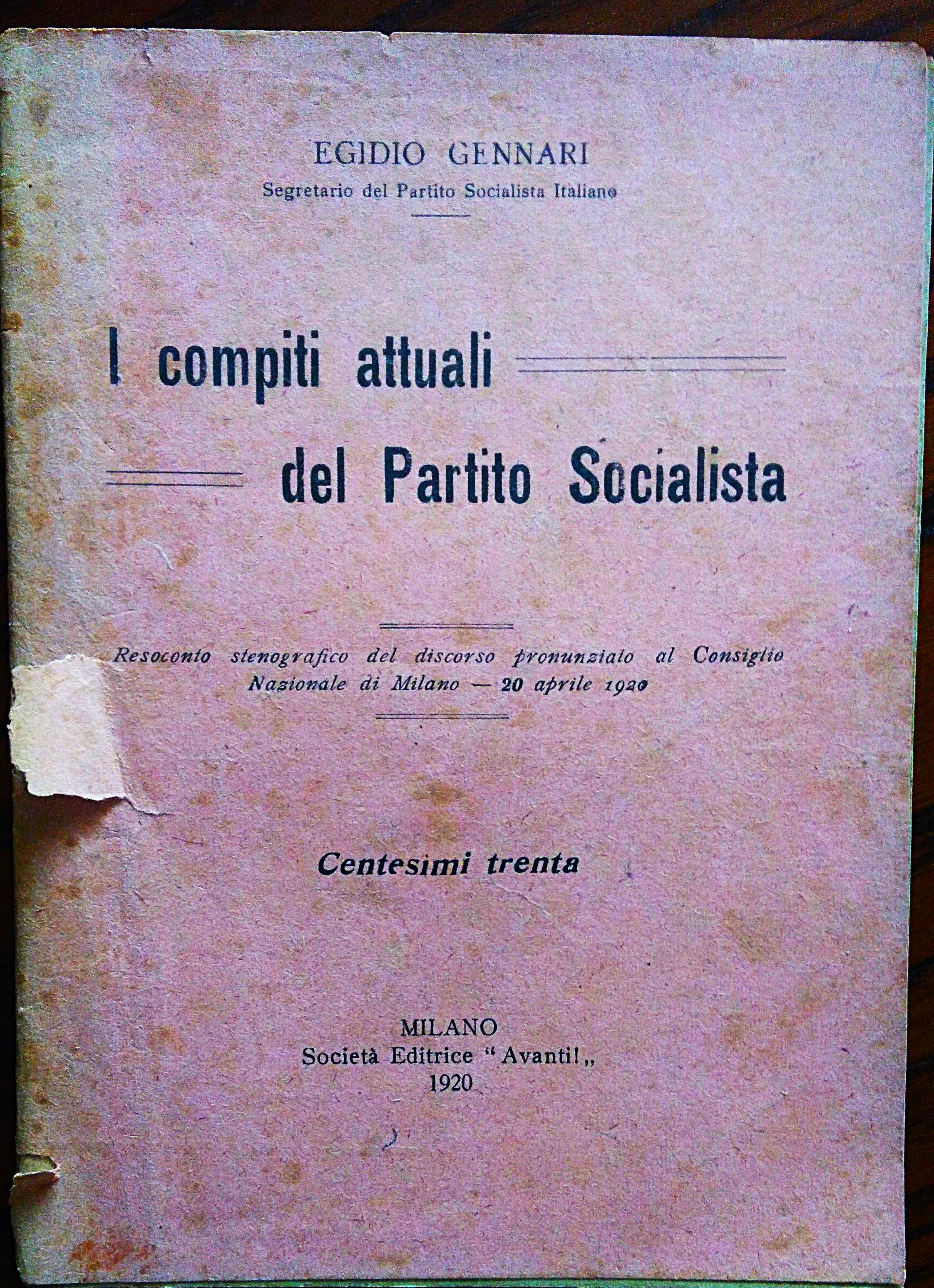 I compiti attuali del Partito socialista. Resoconto stenografico del discorso …
