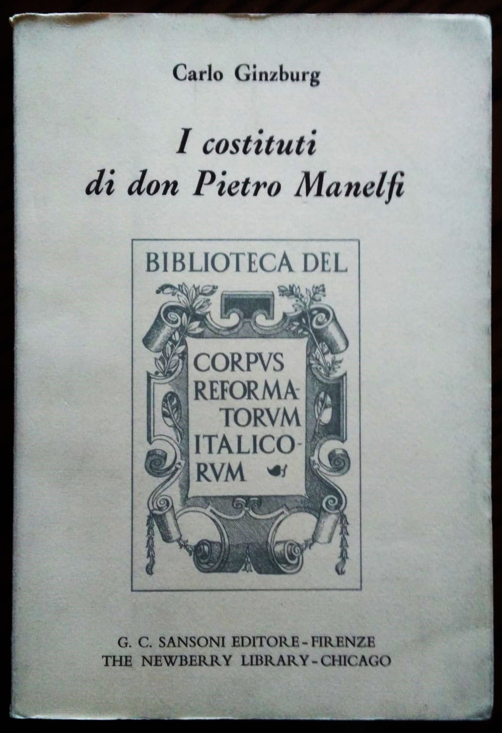 I costituti di don Pietro Manelfi.