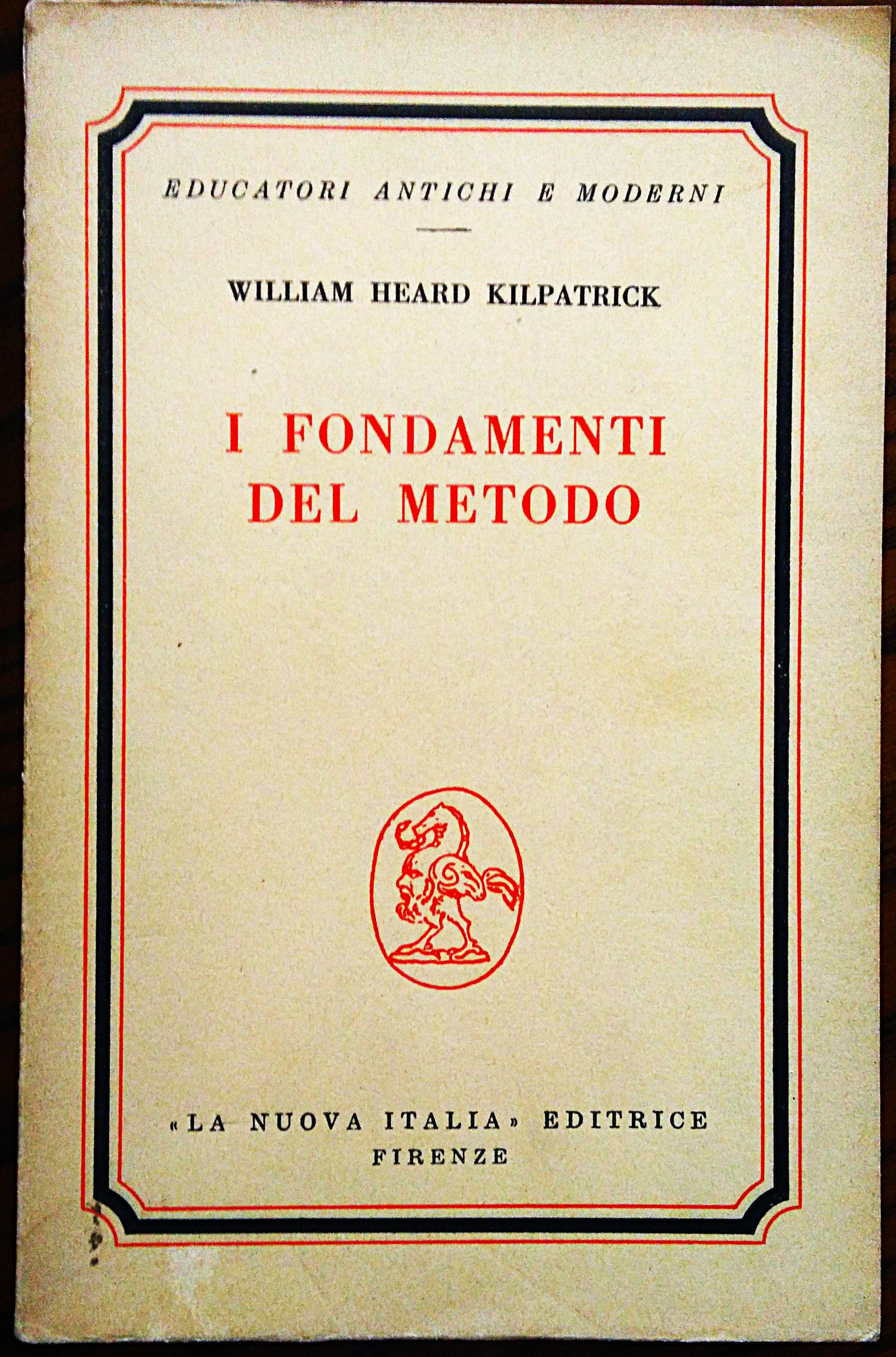I fondamenti del metodo. Conversazioni sui problemi dell'insegnamento.