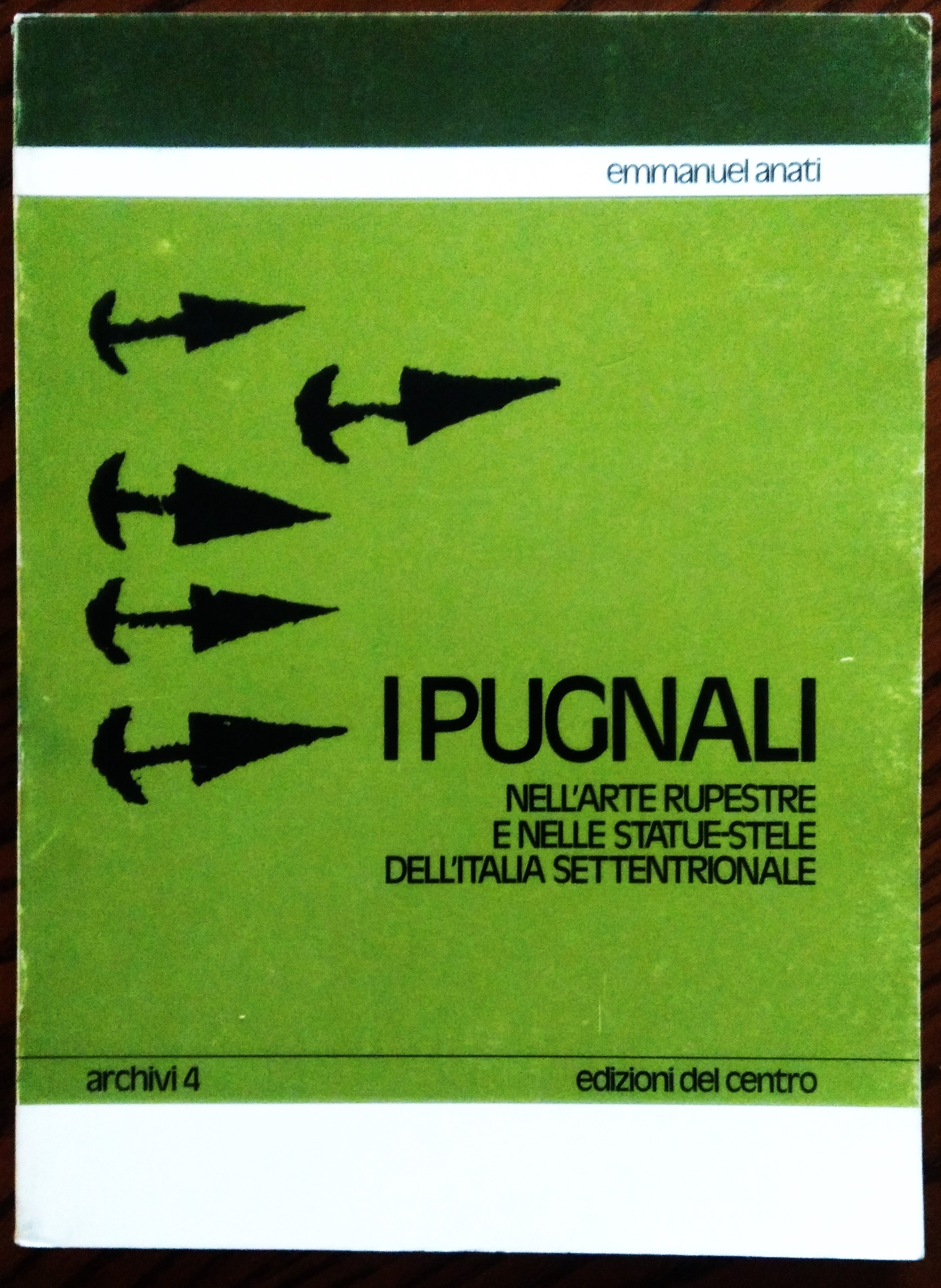 I pugnali nell'arte rupestre e nelle statue-stele dell'Italia settentrionale.
