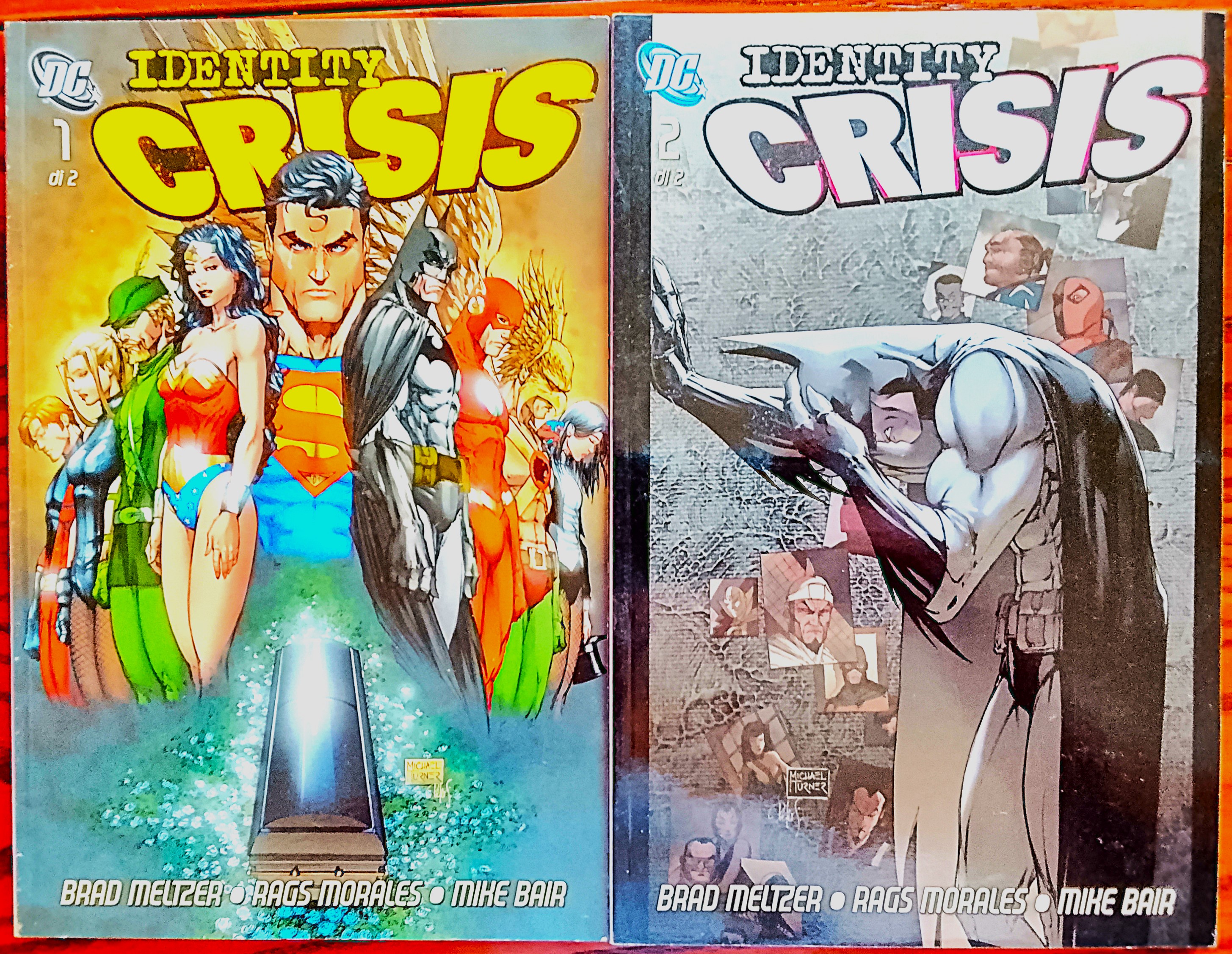 Identity Crisis. Brad Meltzer Storia. Rags Morales Disegni. Mike Bair …