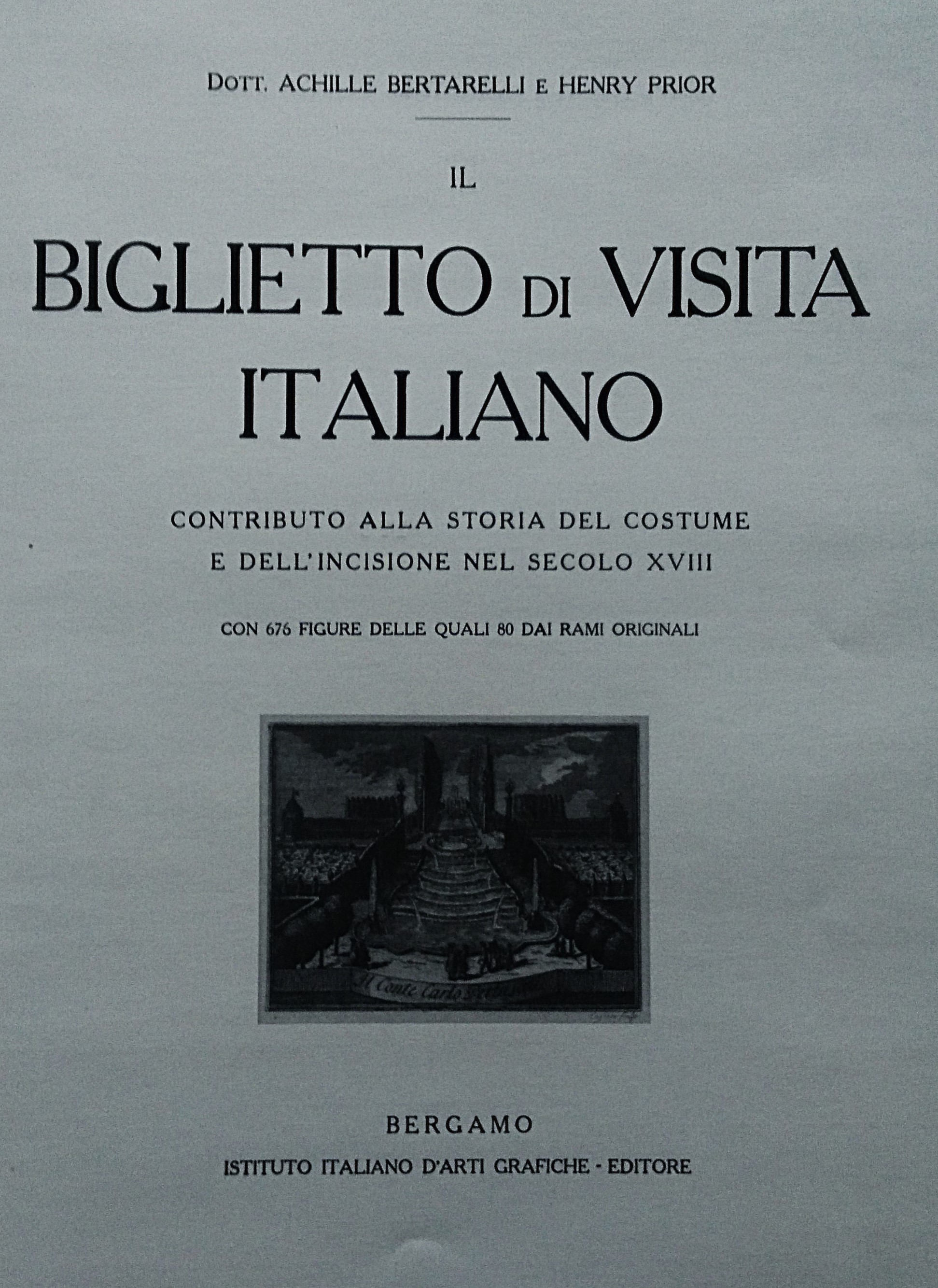 Il biglietto di visita italiano. Contributo alla storia del costume …