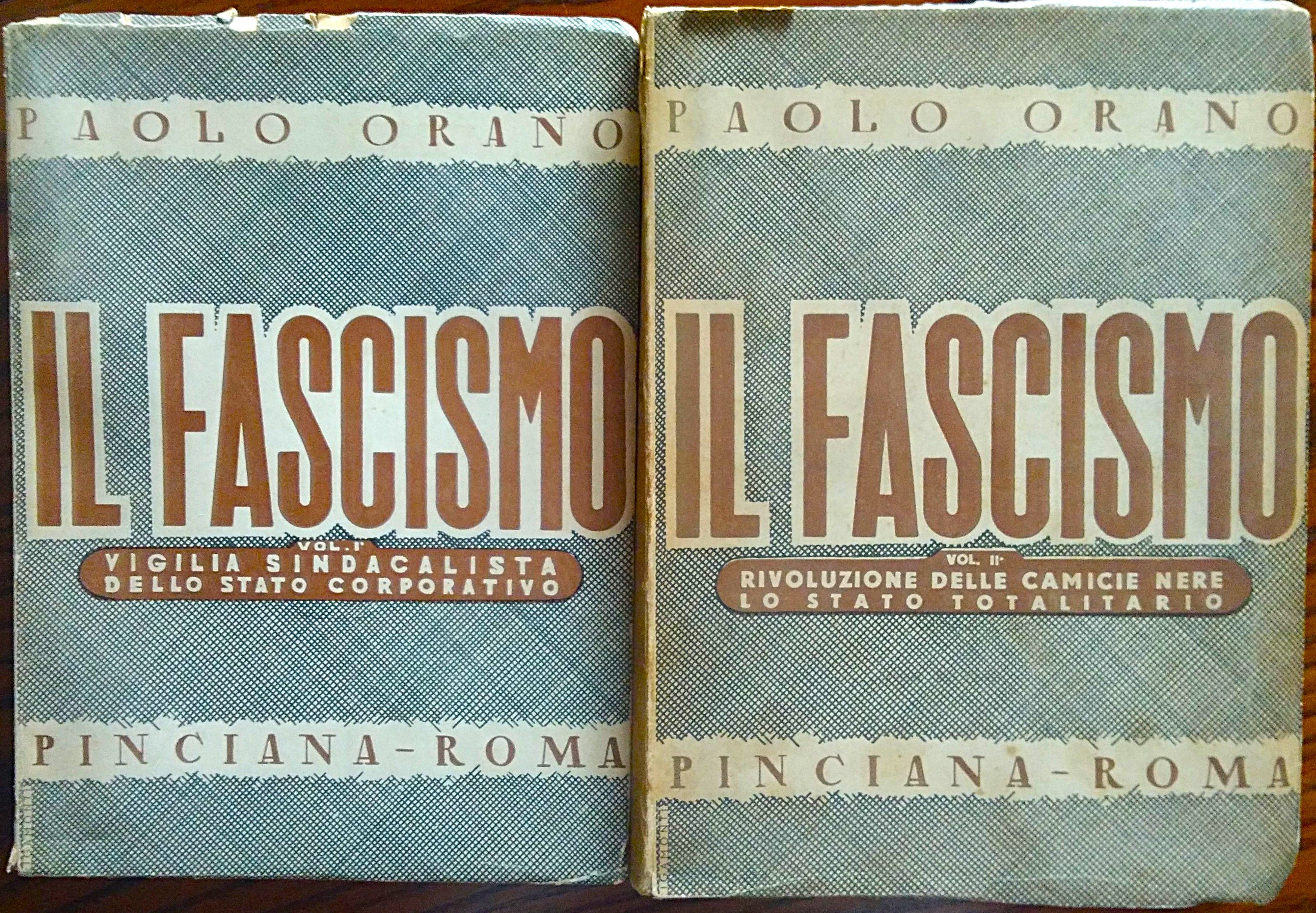 Il Fascismo. Vol I° - Vigilia sindacalista dello stato corporativo. …