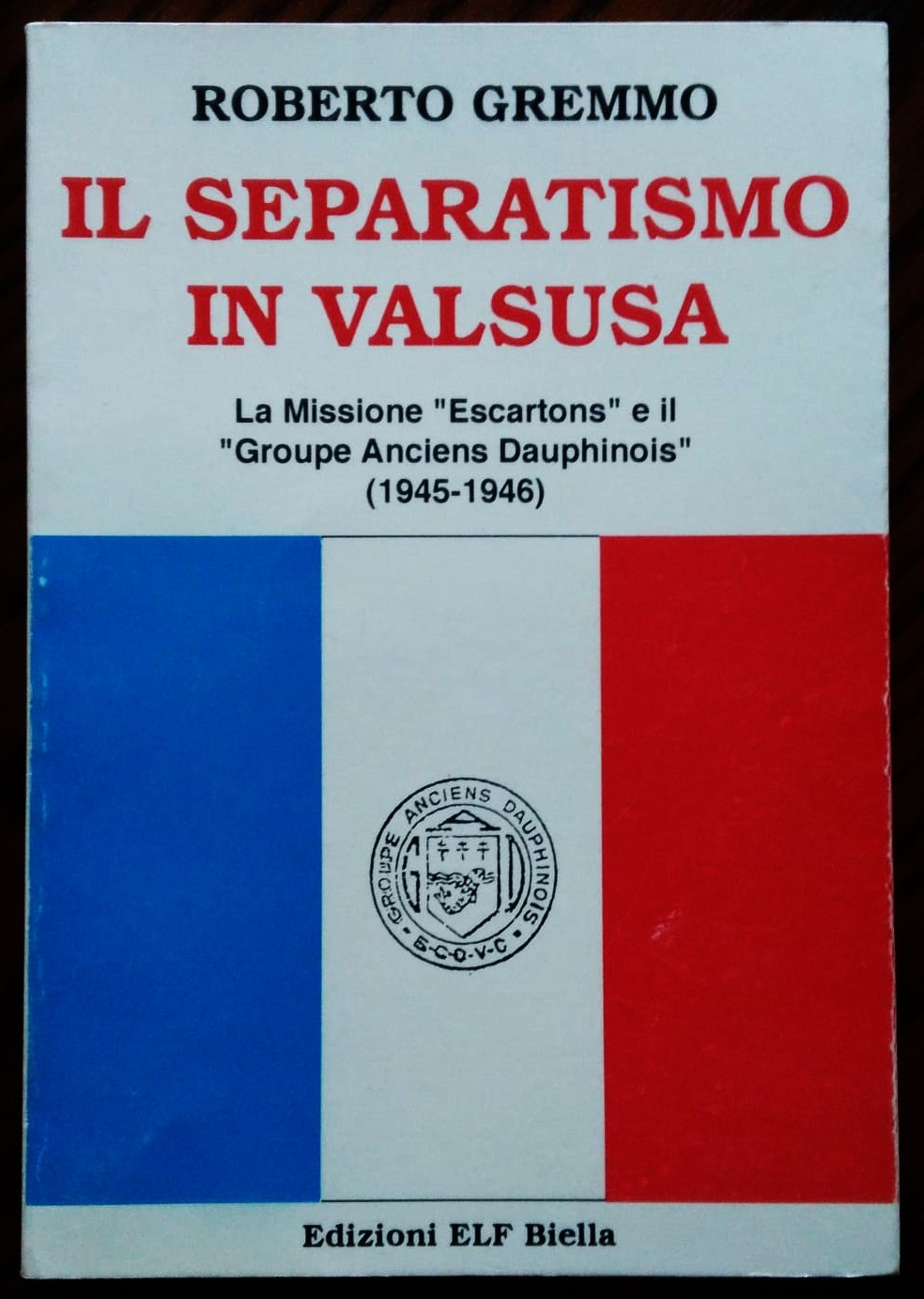 Il separatismo in Val Susa. La missione "Escartons" e il …