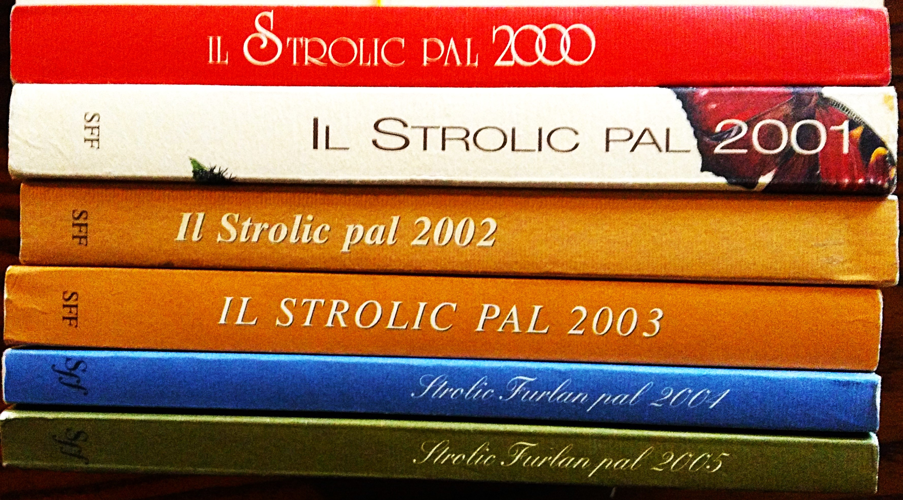Il Strolic Furlan Pal 2000, 2001, 2002, 2003, 2004, 2005.