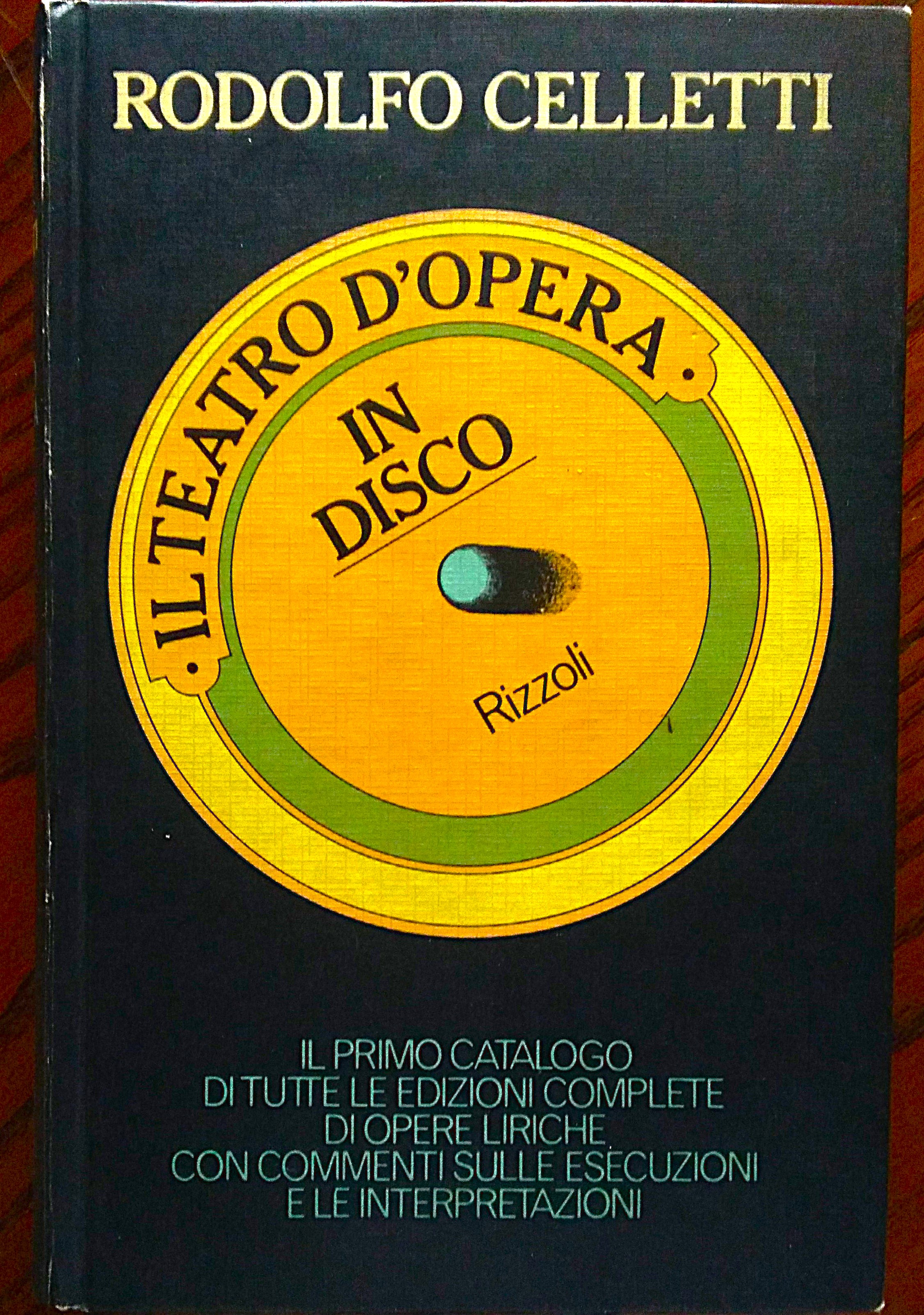 Il teatro d'opera in disco.