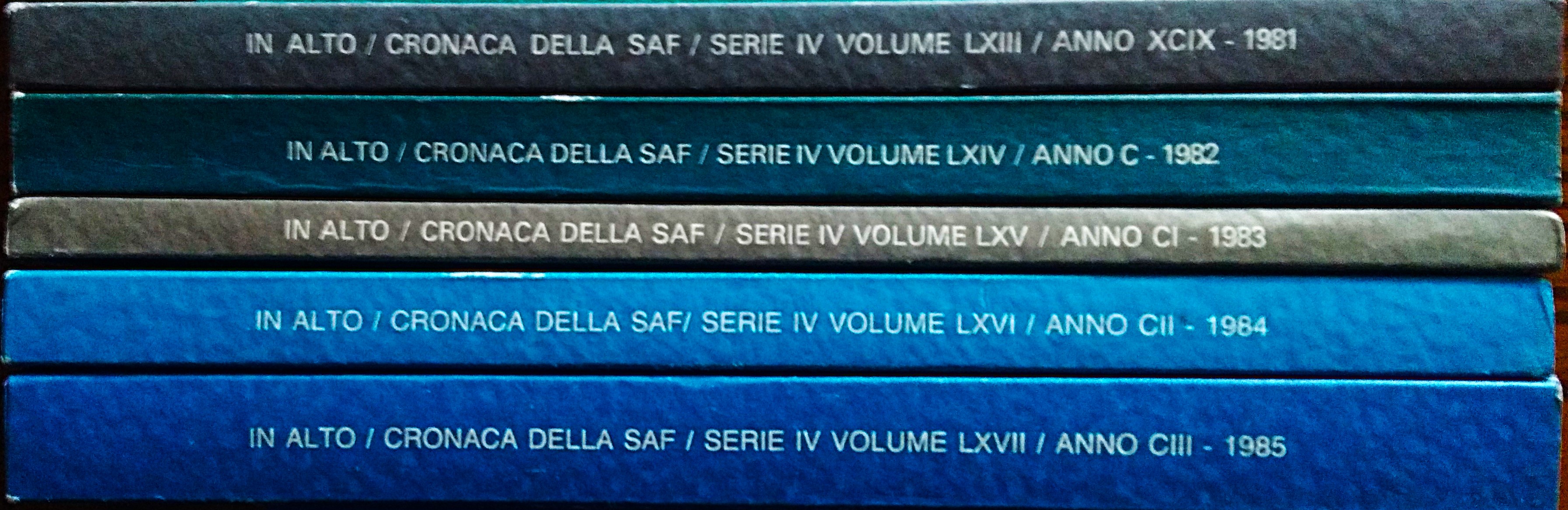 IN ALTO. Cronaca della Società Alpina Friulana. Sezione di Udine …