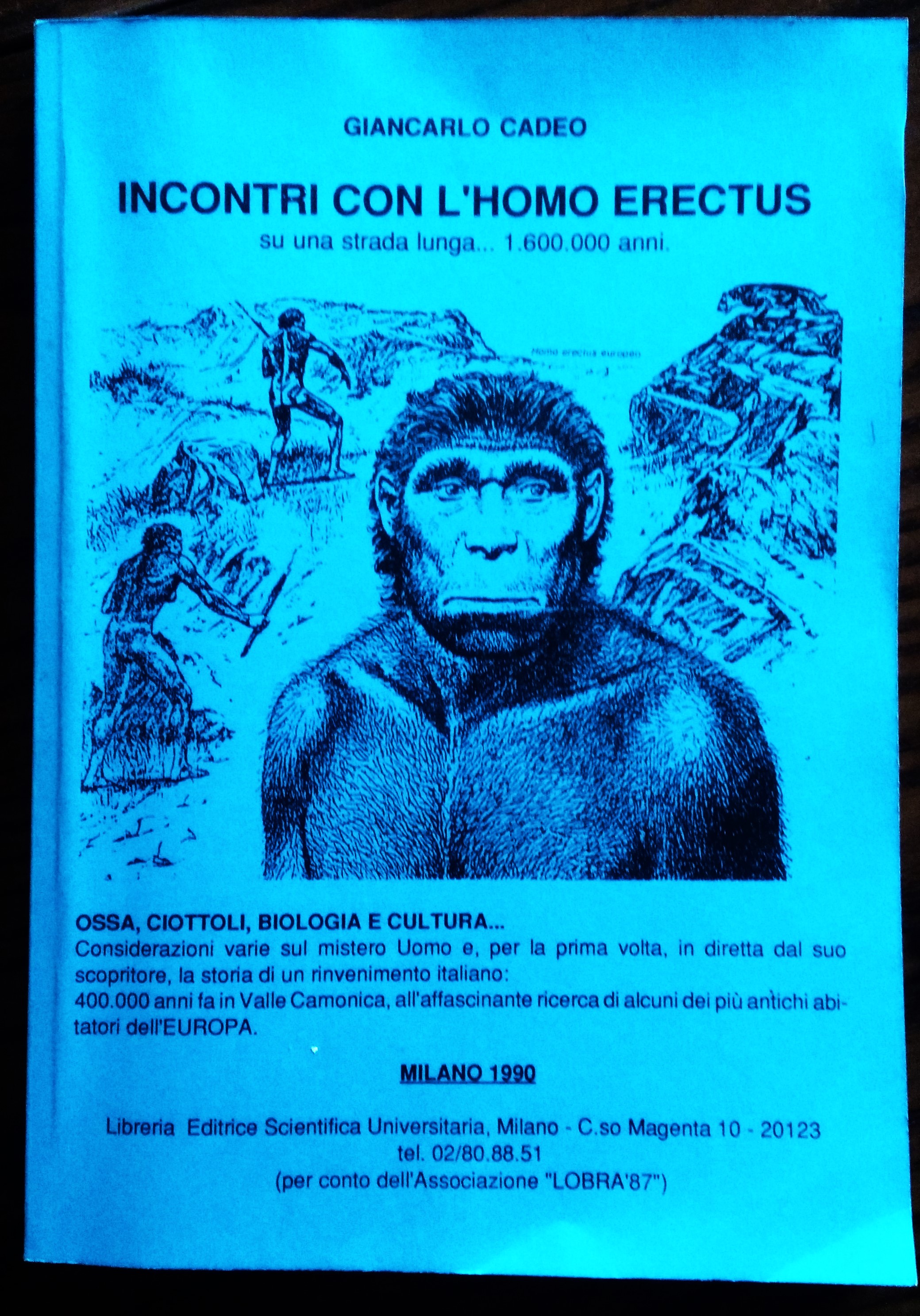 Incontro con l'homo erectus su una strada lunga ...1.600.000 anni.