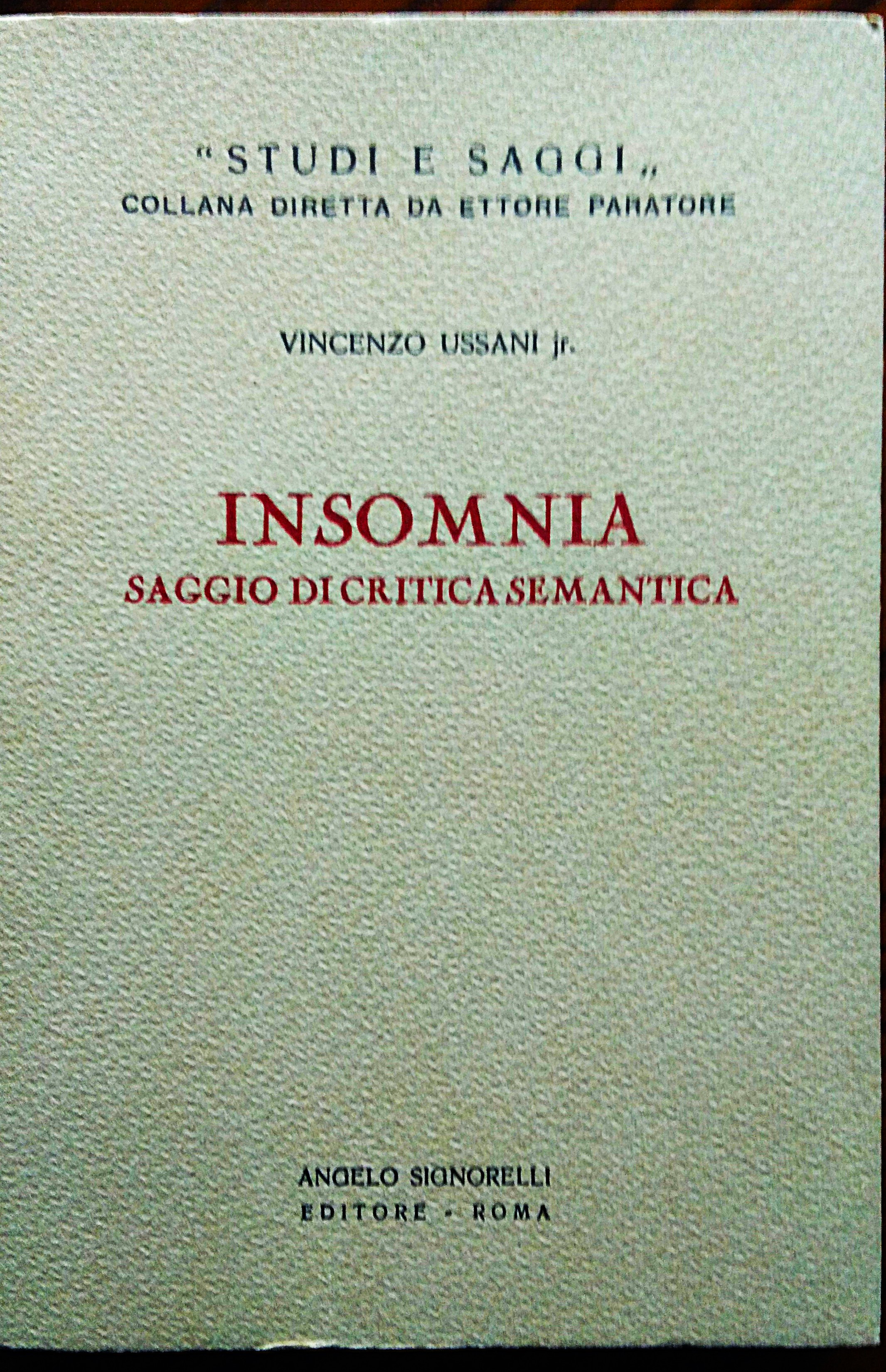 Insomnia. Saggio di critica semantica.