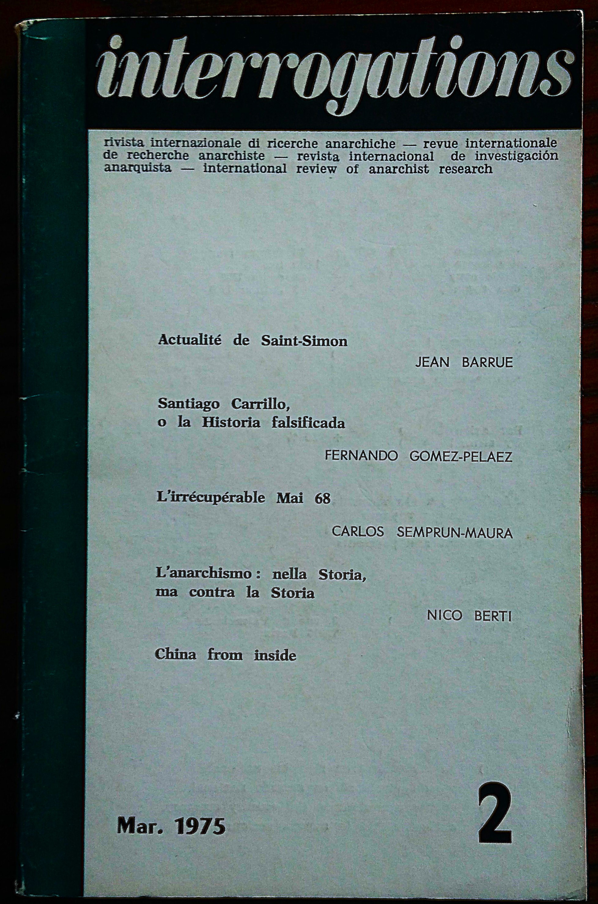 Interrogations. Rivista internazionale di ricerche anarchiche. N. 2, Marzo 1975.
