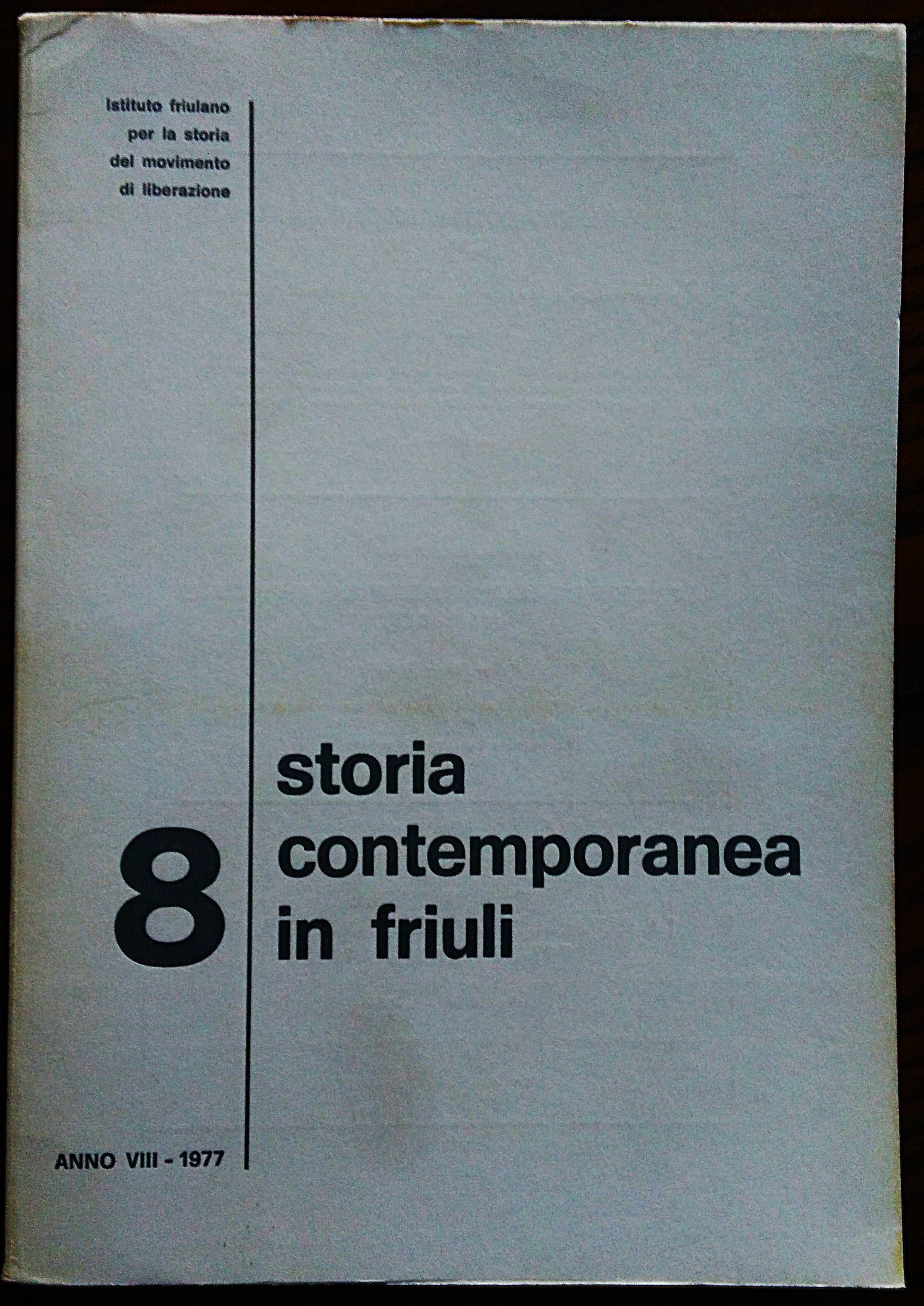 Istituto Friulano per la storia del movimento di liberazione. Storia …