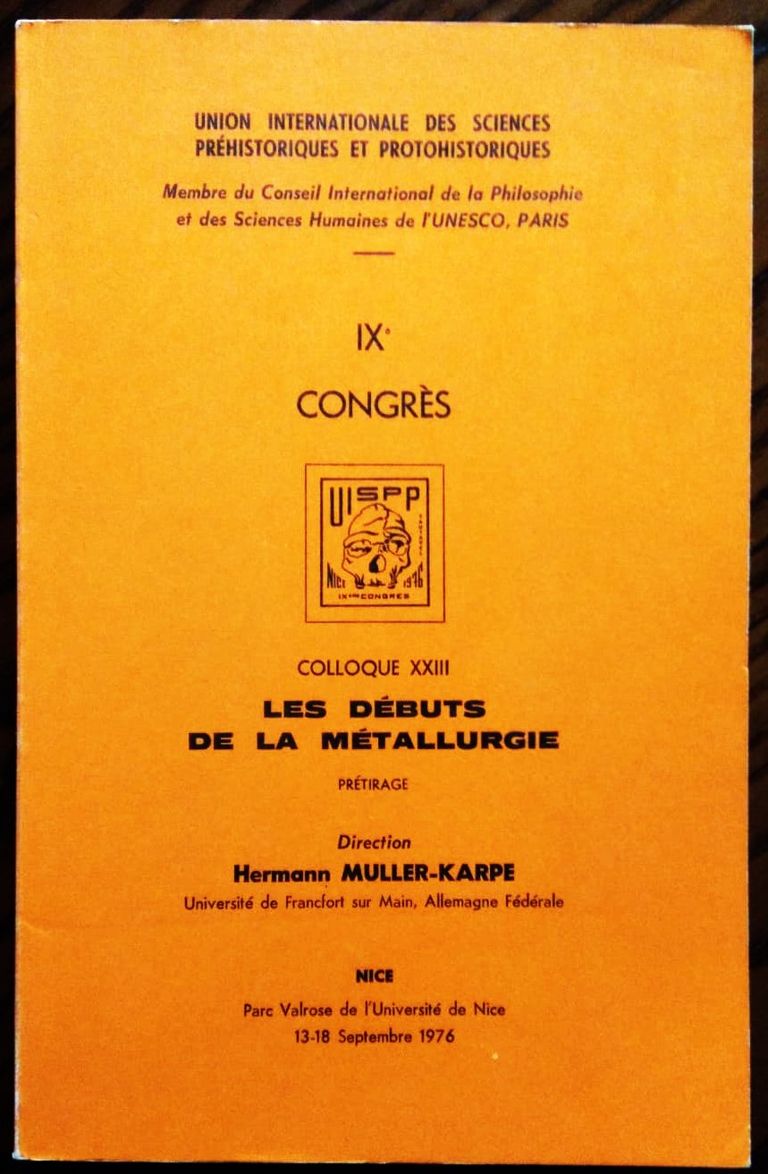 IX Congres UISPP. Colloque XXIII. Les débuts de la metallurgie. …