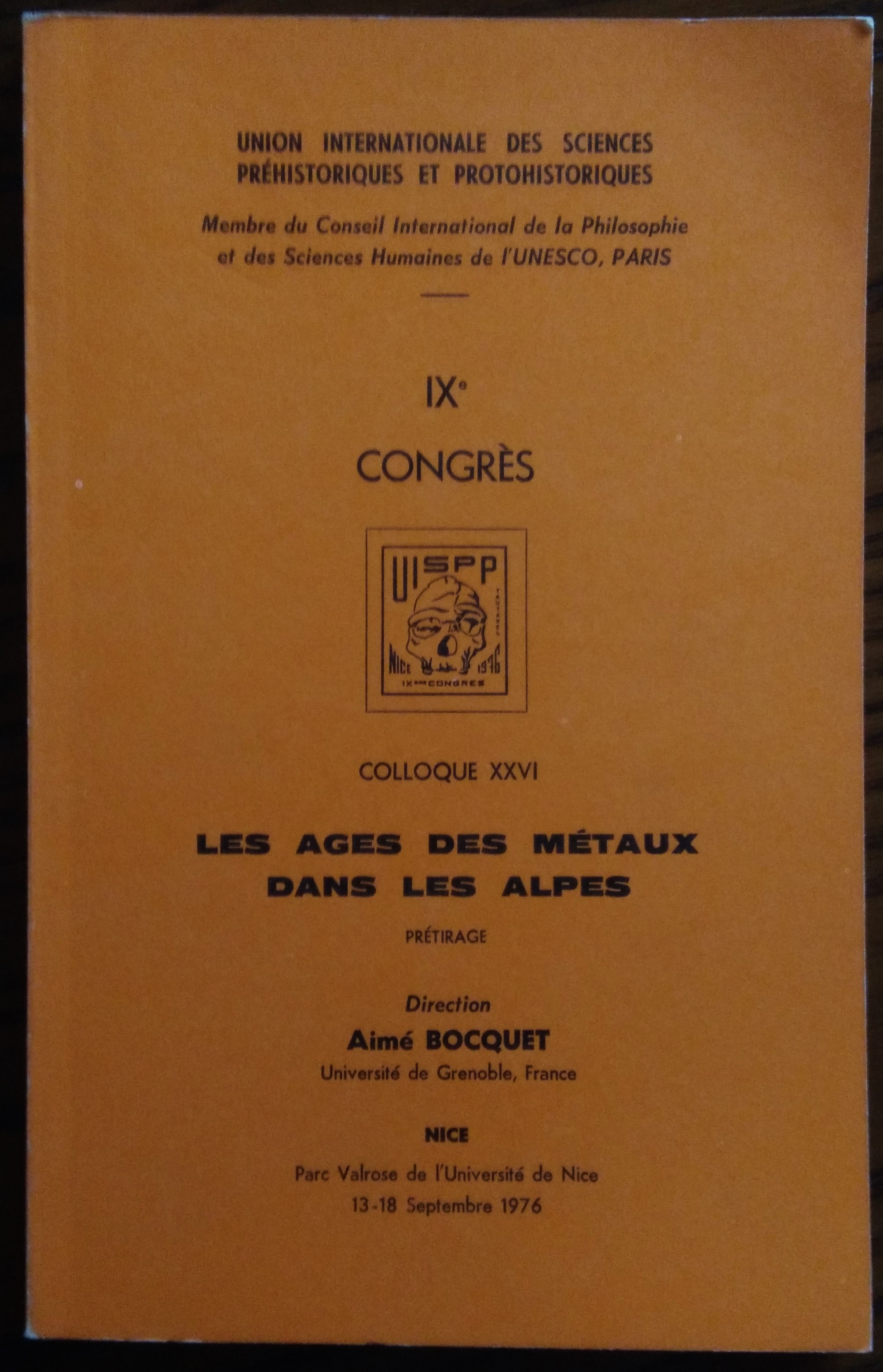IX Congres UISPP. Colloque XXVI. Les Ages Des Metaux Dans …