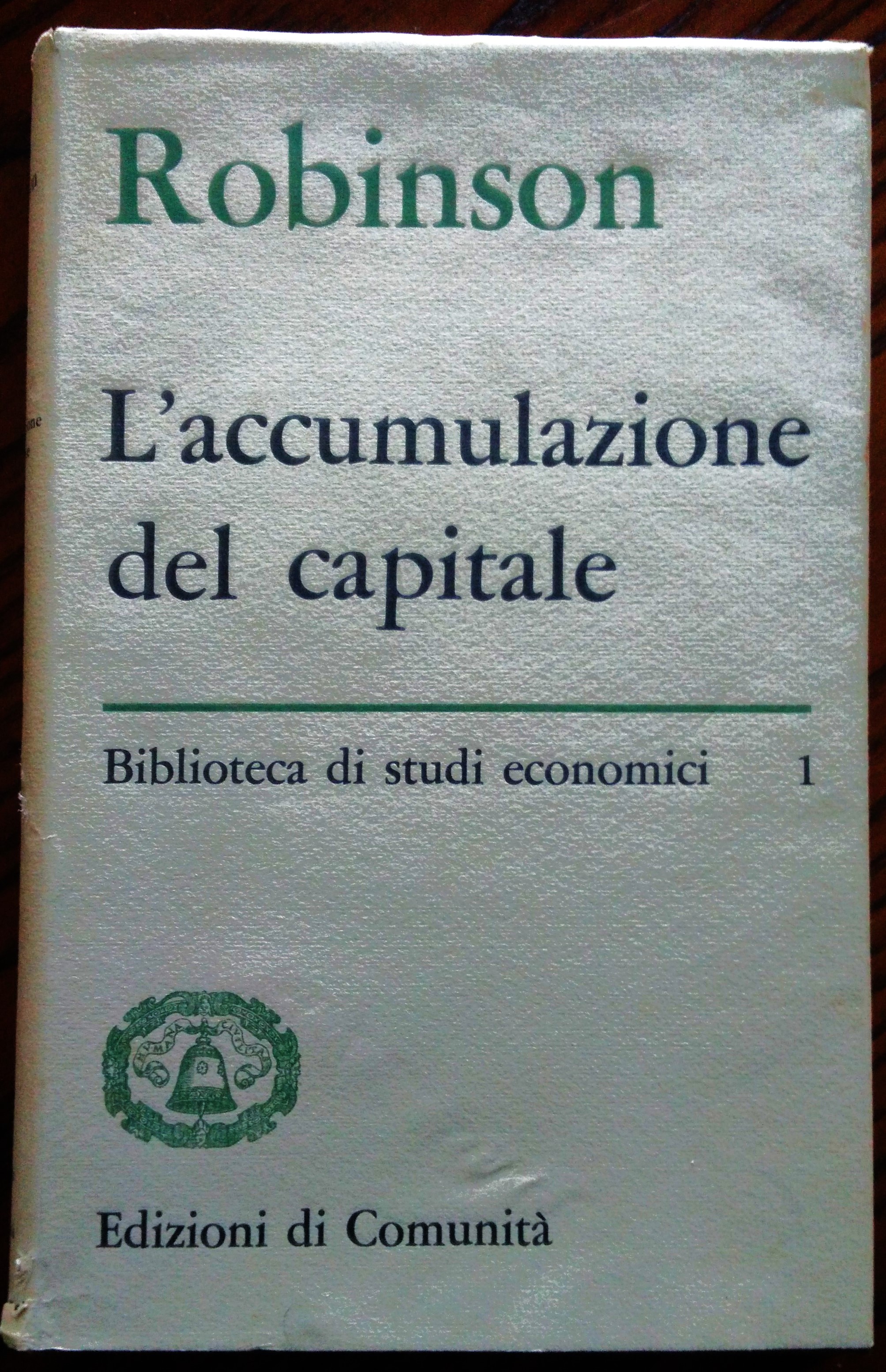 L'accumulazione del capitale.