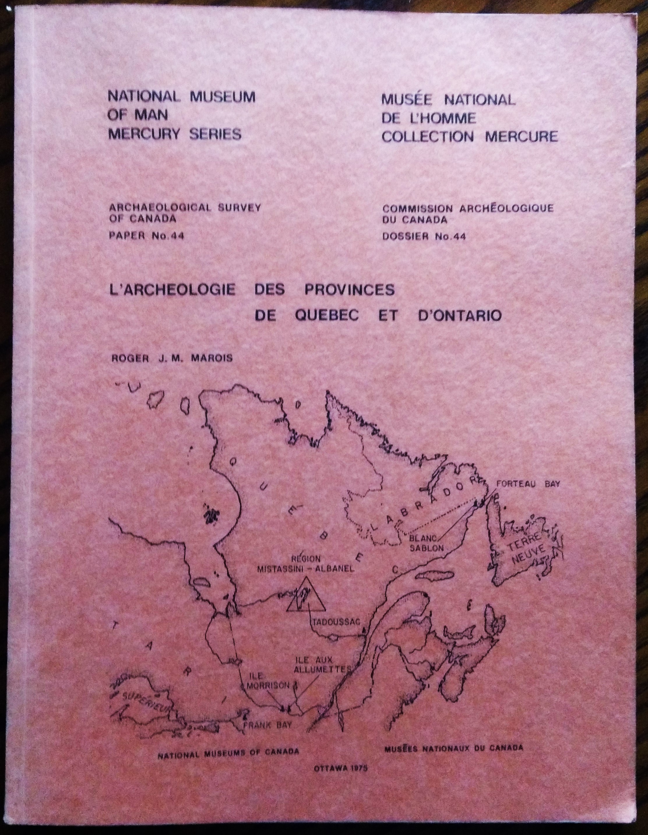 L'Archeologie des Provinces de Quebec et Ontario.