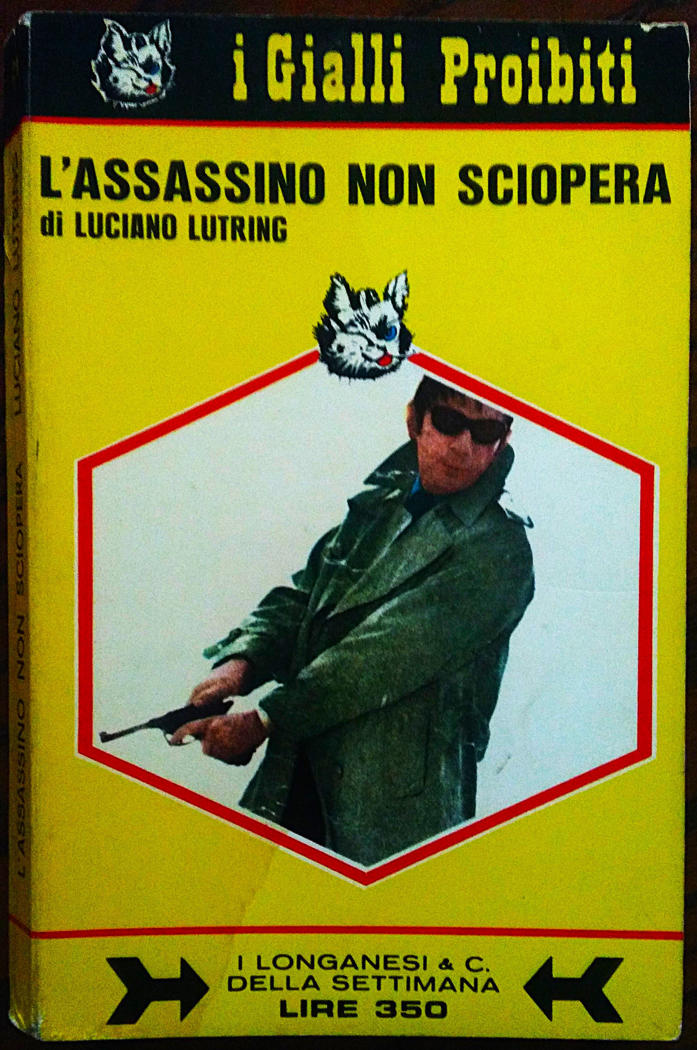 L'assassino non sciopera.