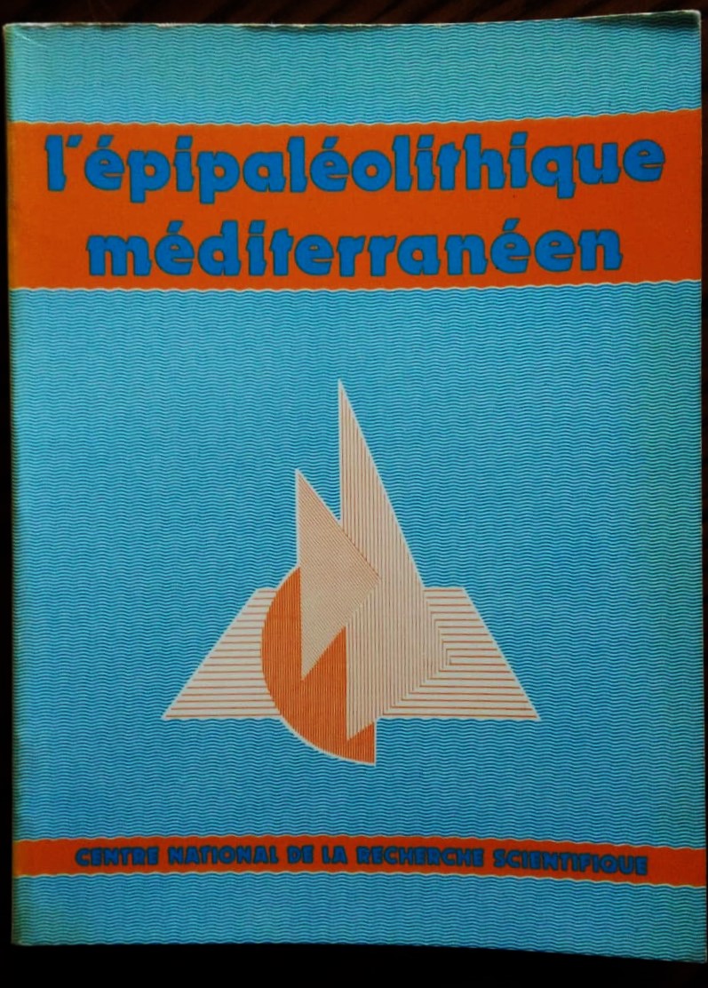 L'épipaléolithique méditerranéen. Actes du colloque d'Aix-En-Provence, Juin 1972.