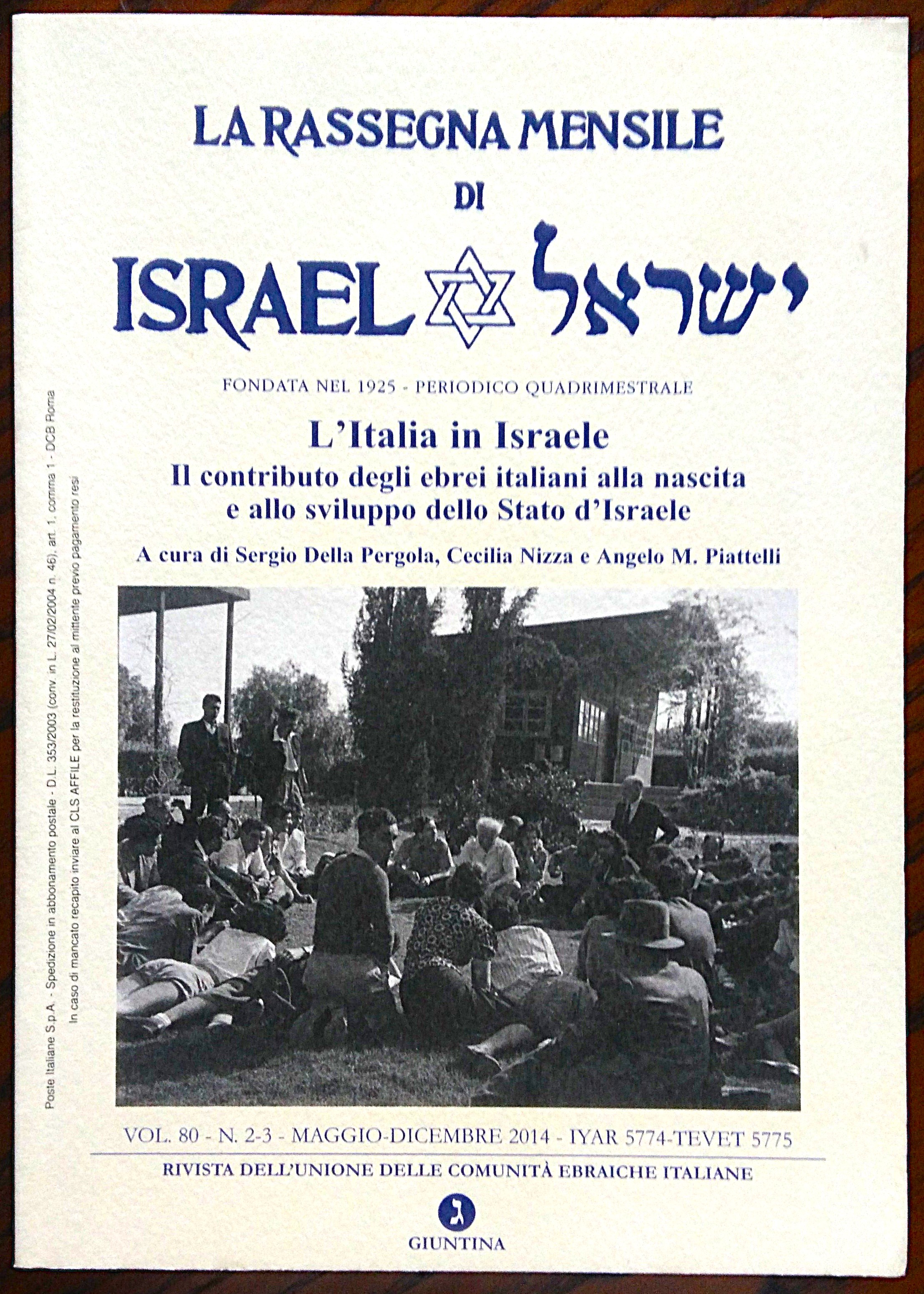 L'Italia in Israele. Il contributo degli ebrei italiani alla nascita …