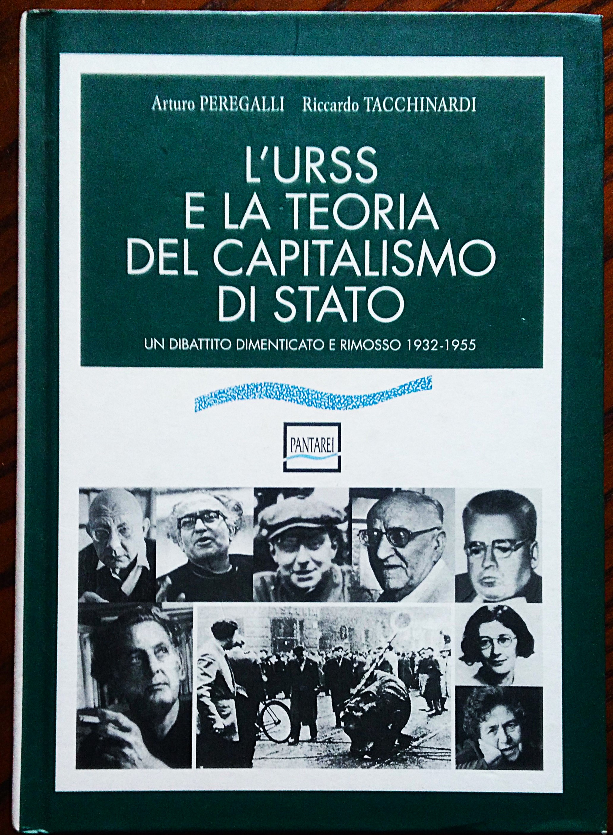 L'URSS e la teoria del capitalismo di stato. Un dibattito …