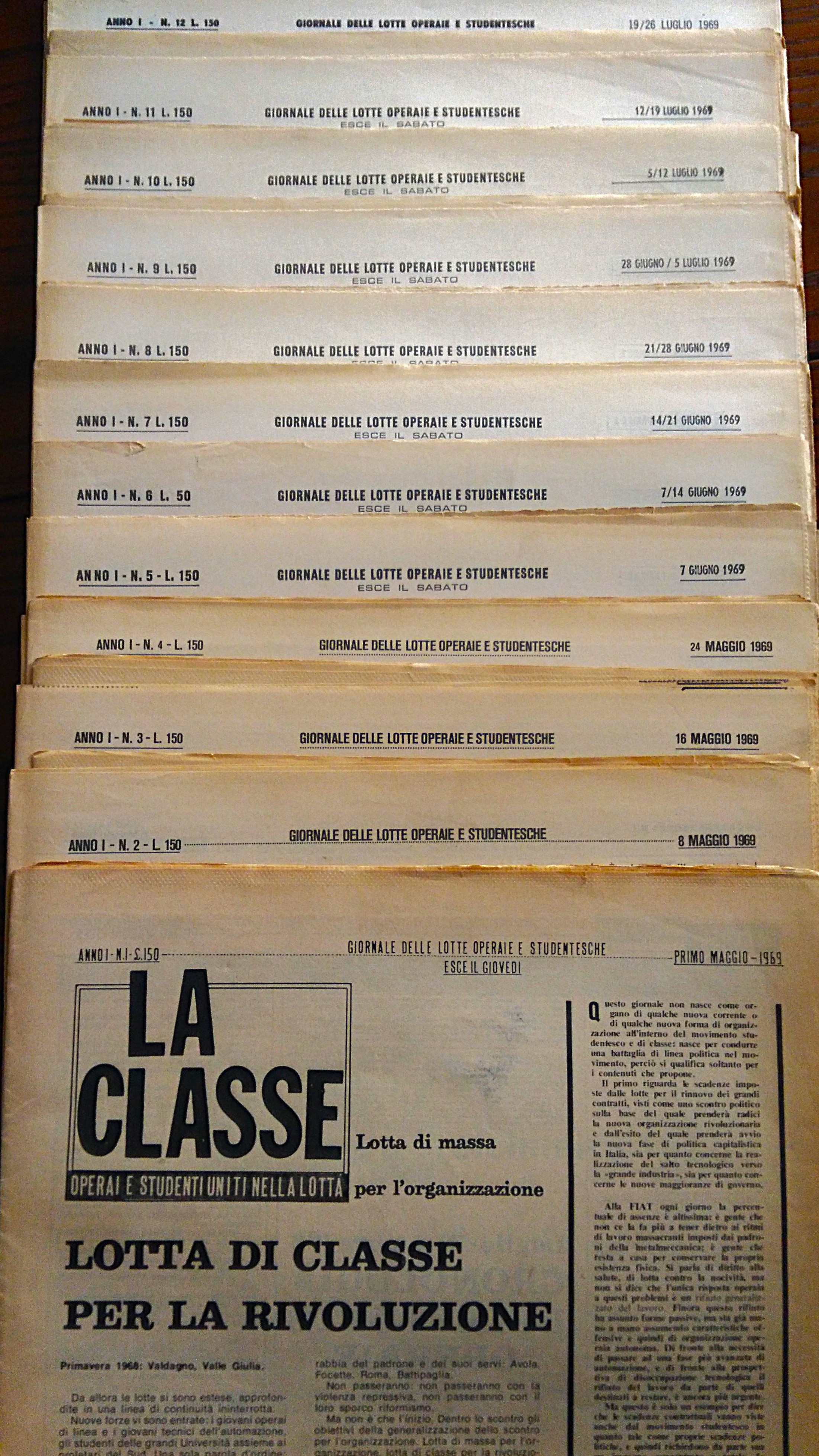 La Classe. Operai e studenti uniti nella lotta. Giornale delle …
