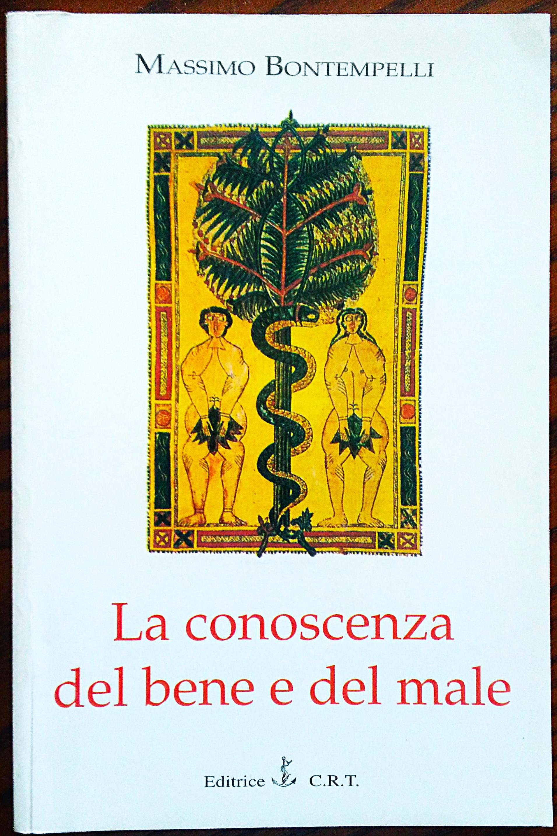 La conoscenza del bene e del male.