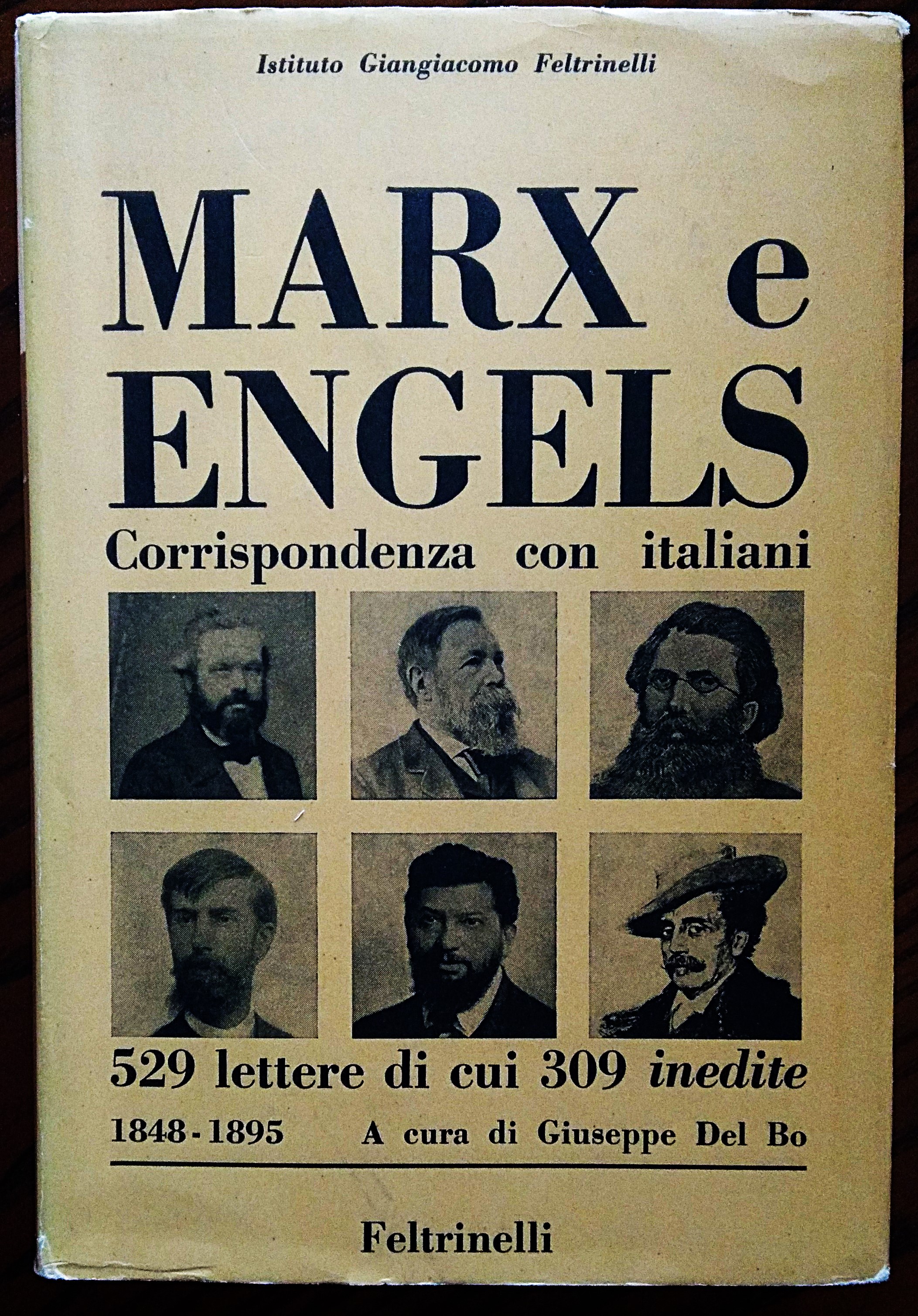 La corrispondenza di Marx e Engels con italiani 1848-1895. A …