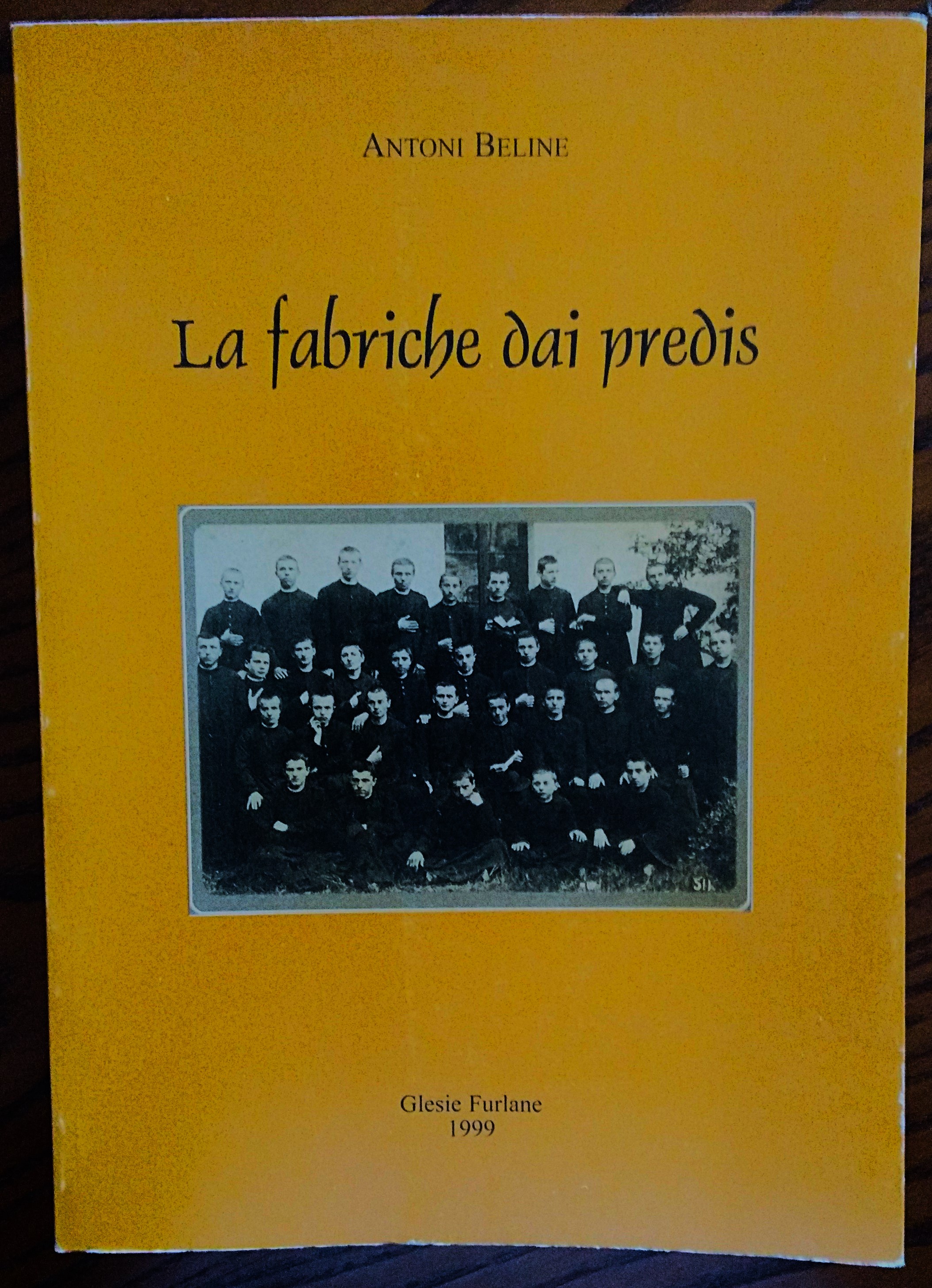 La fabriche dai predis.