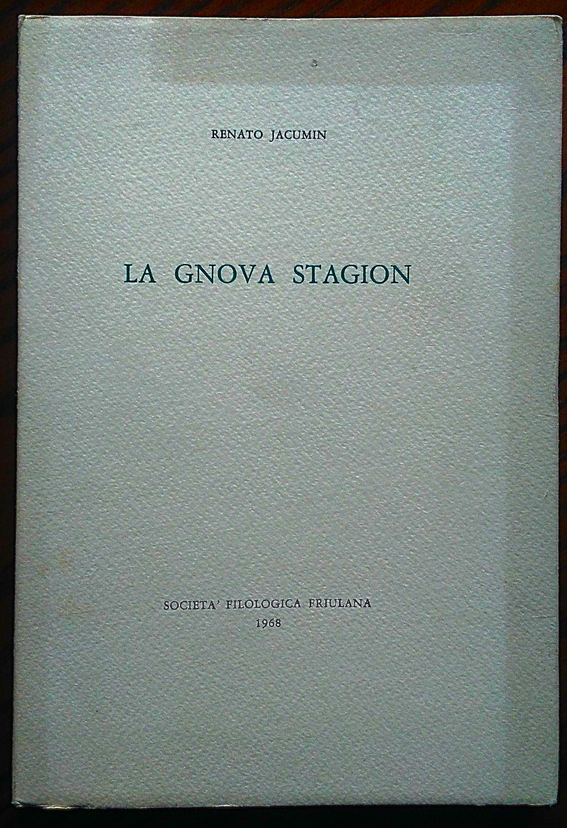 La gnova stagion.