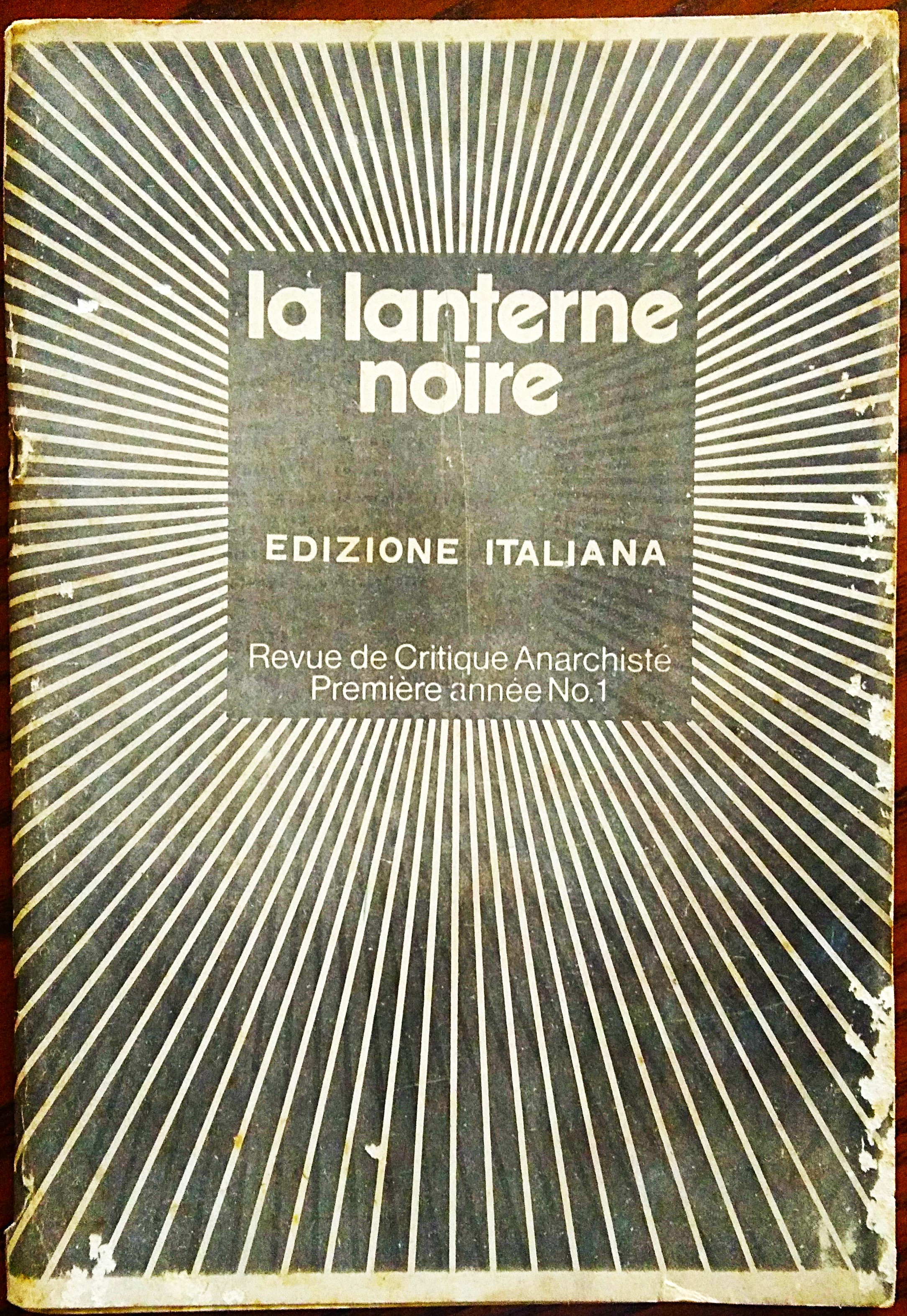 La Lanterne Noire. rivista di critica anarchica. Edizione italiana.