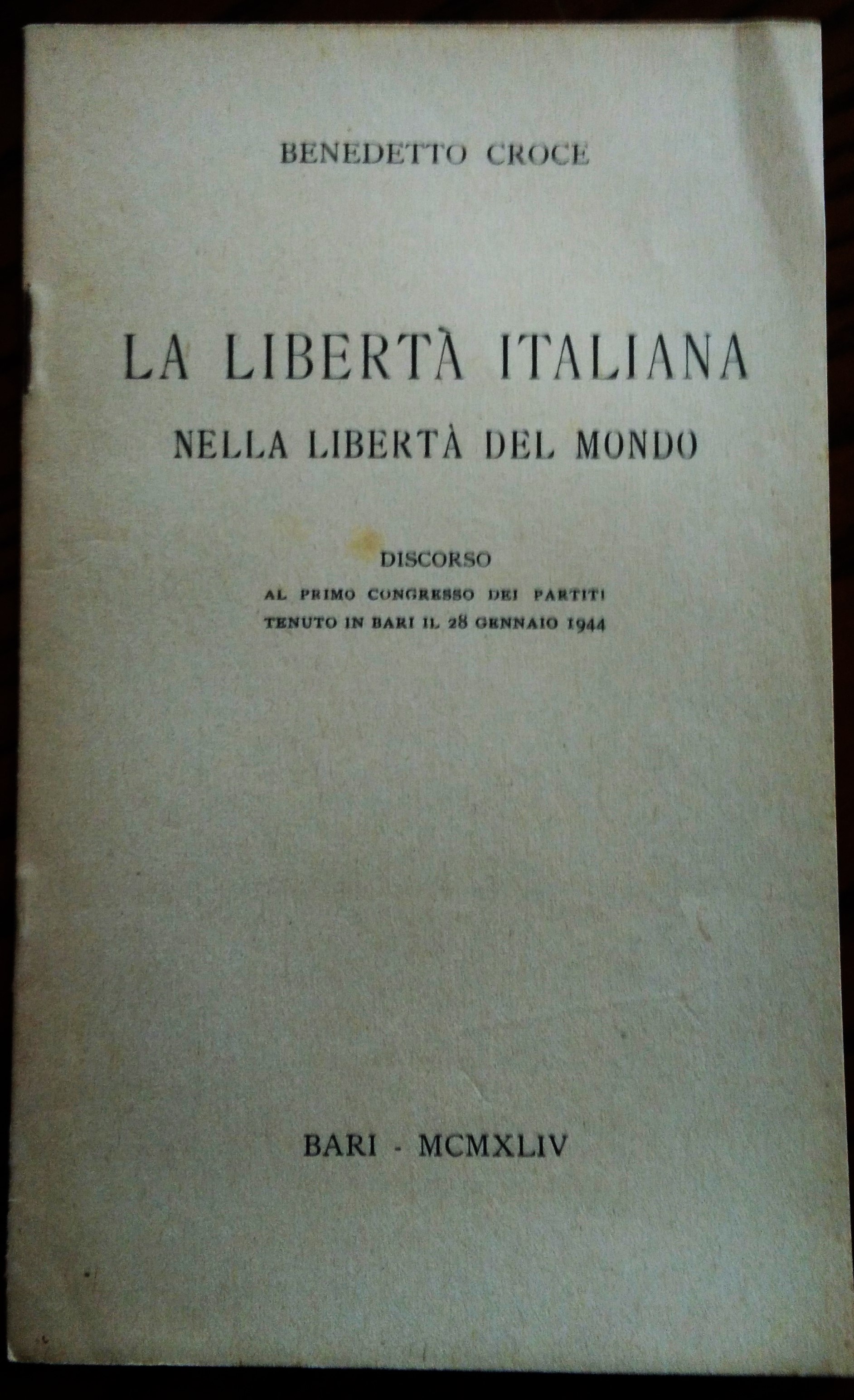 La libertà Italiana nella libertà del mondo. Discorso al primo …