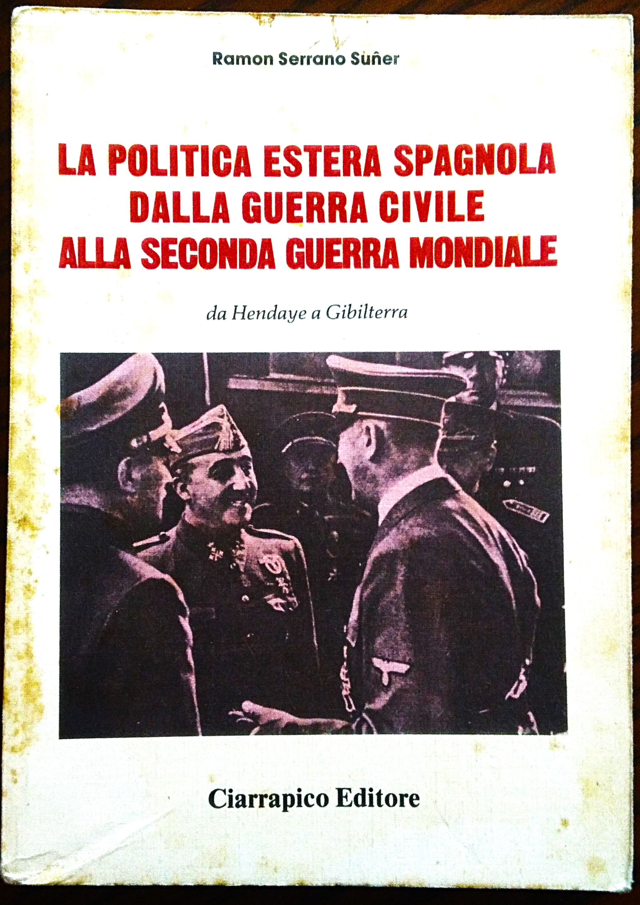 La Politica Estera Spagnola Dalla Guerra Civile Alla Seconda Guerra …