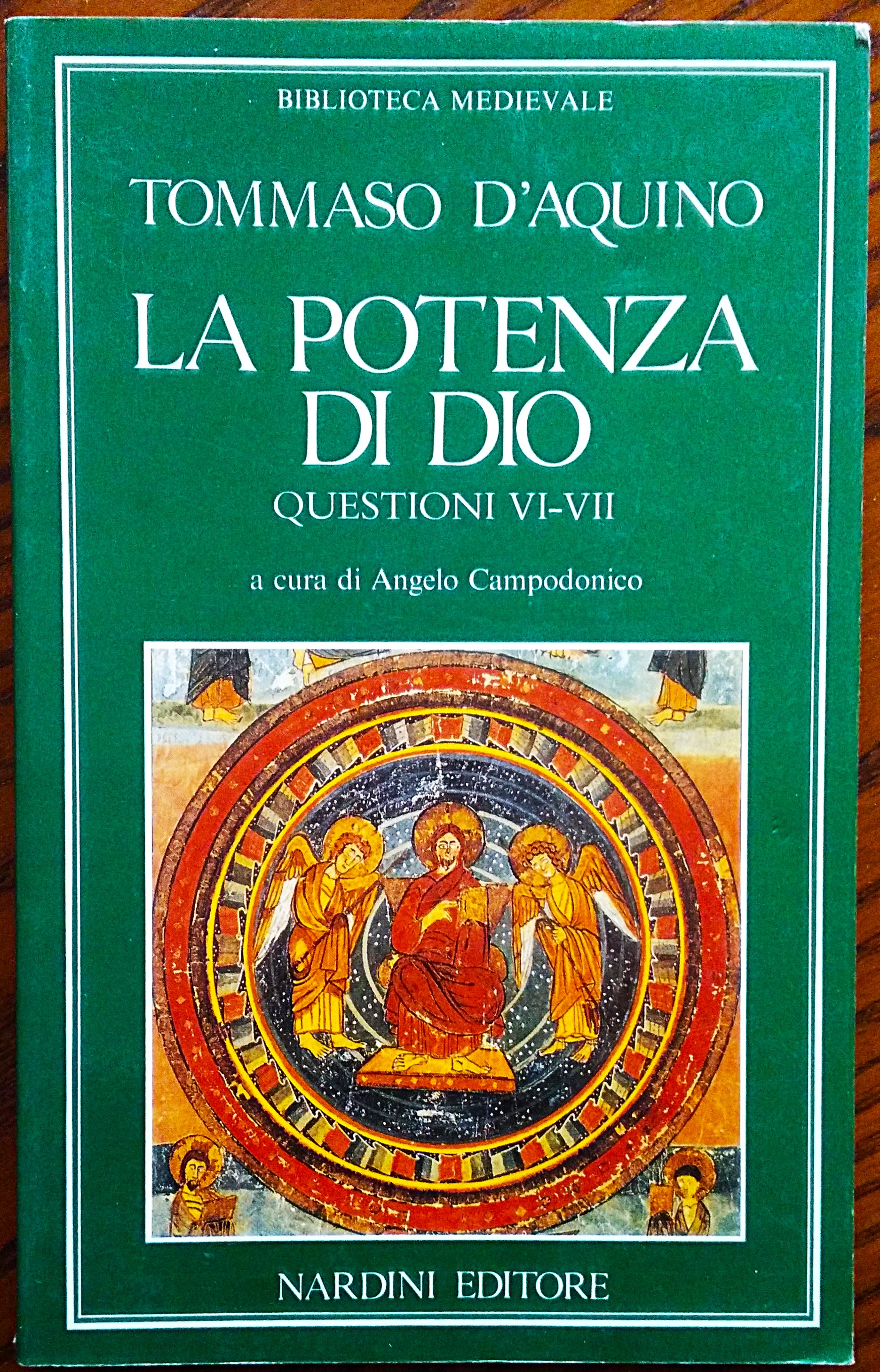 La potenza di Dio. Questioni VI-VII. A cura di Angelo …