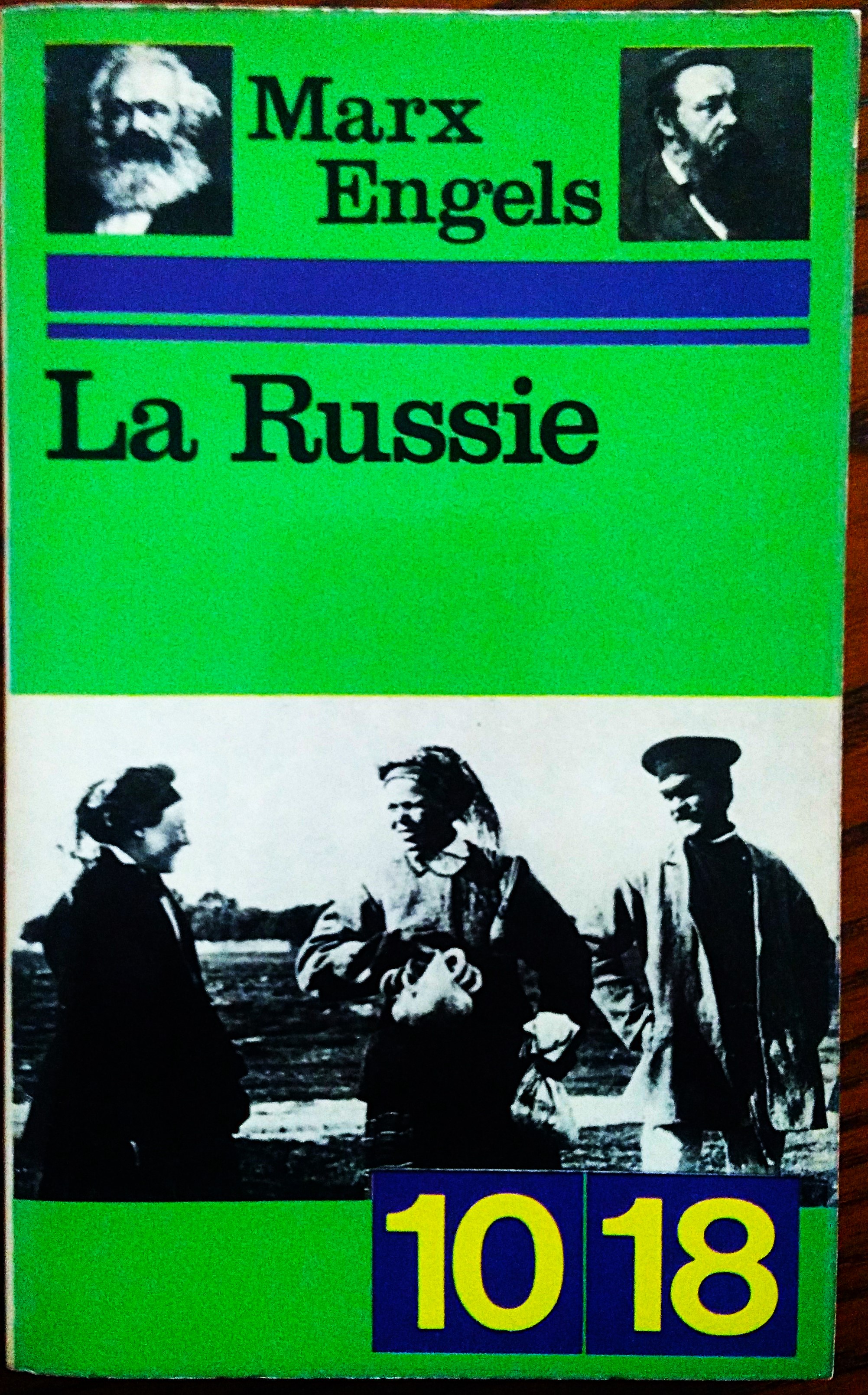 La Russie. Traduction et préface de Roger Dangeville.