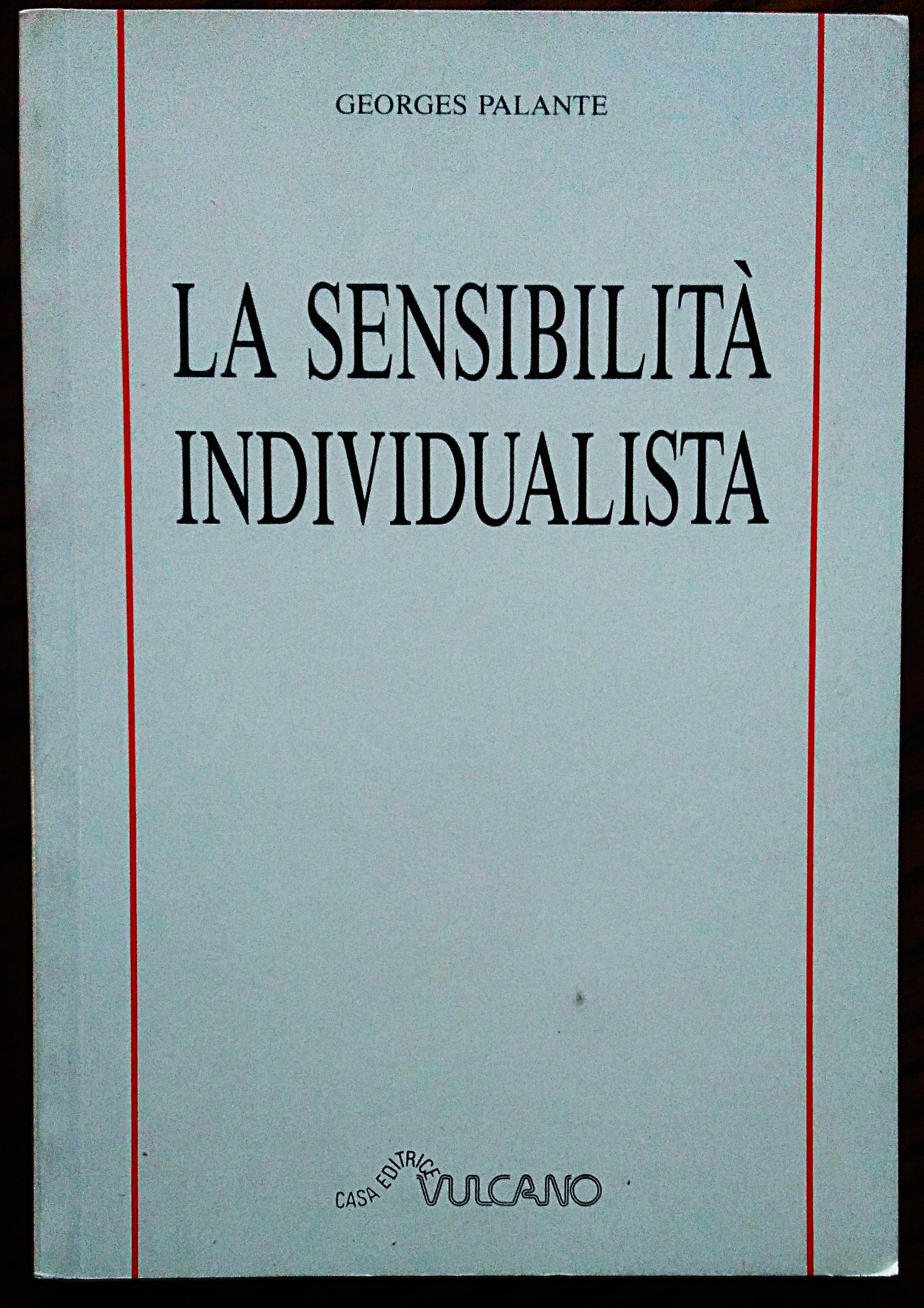La sensibilità individualista.