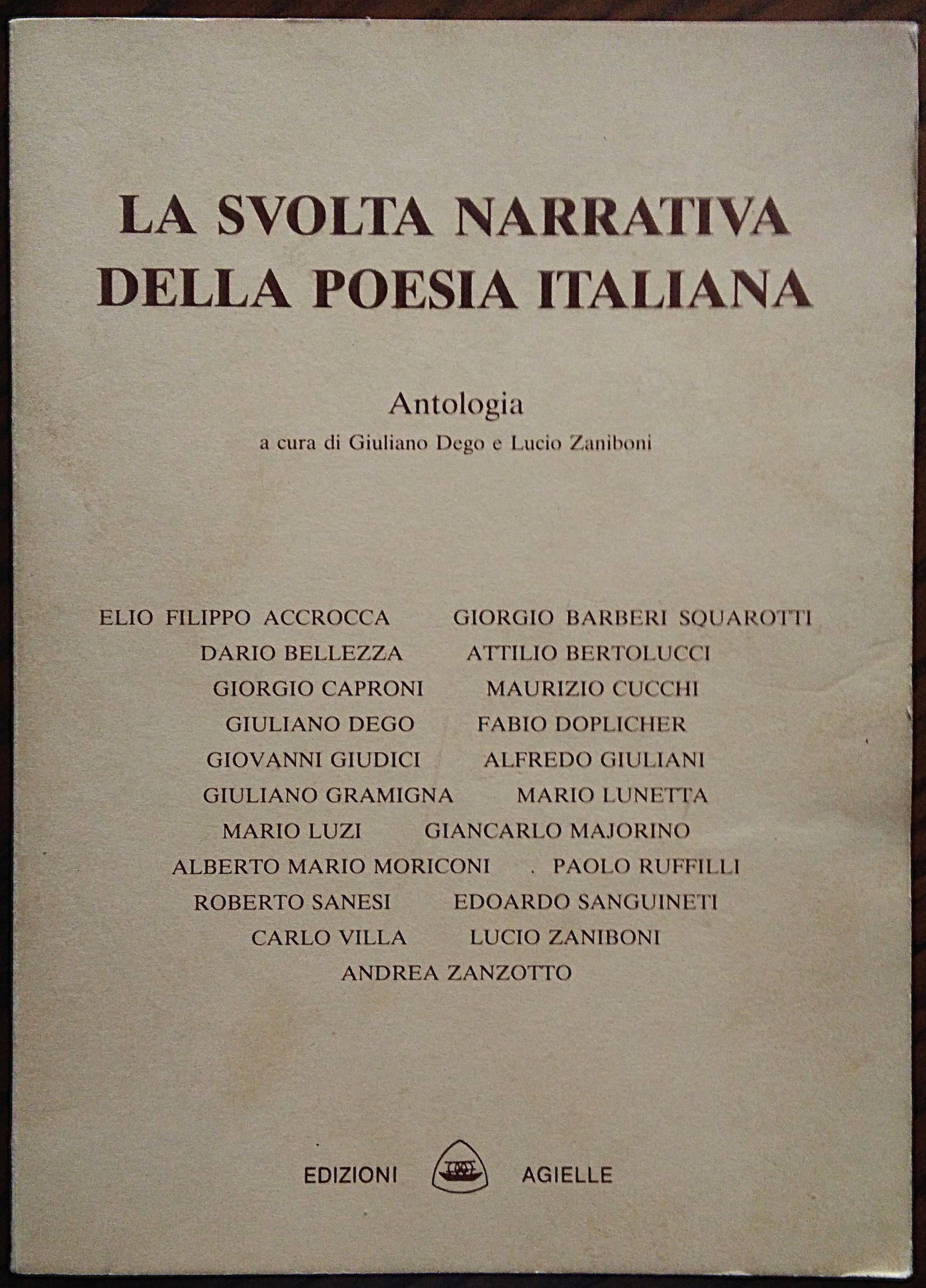 La svolta narrativa della poesia italiana. Antologia a cura di …